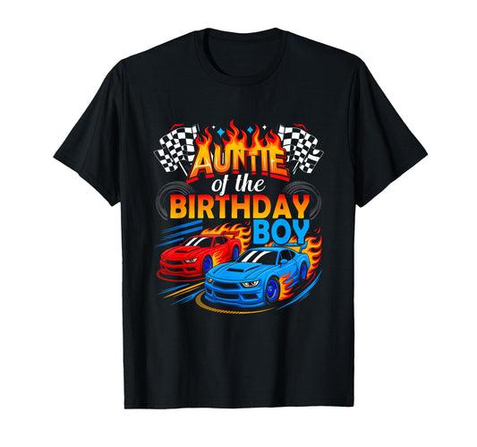 Auntie Birthday Race Car Birthday Party T-Shirt - Graphic Print Unisex - T-Shirt, Sweatshirt, Hoodie