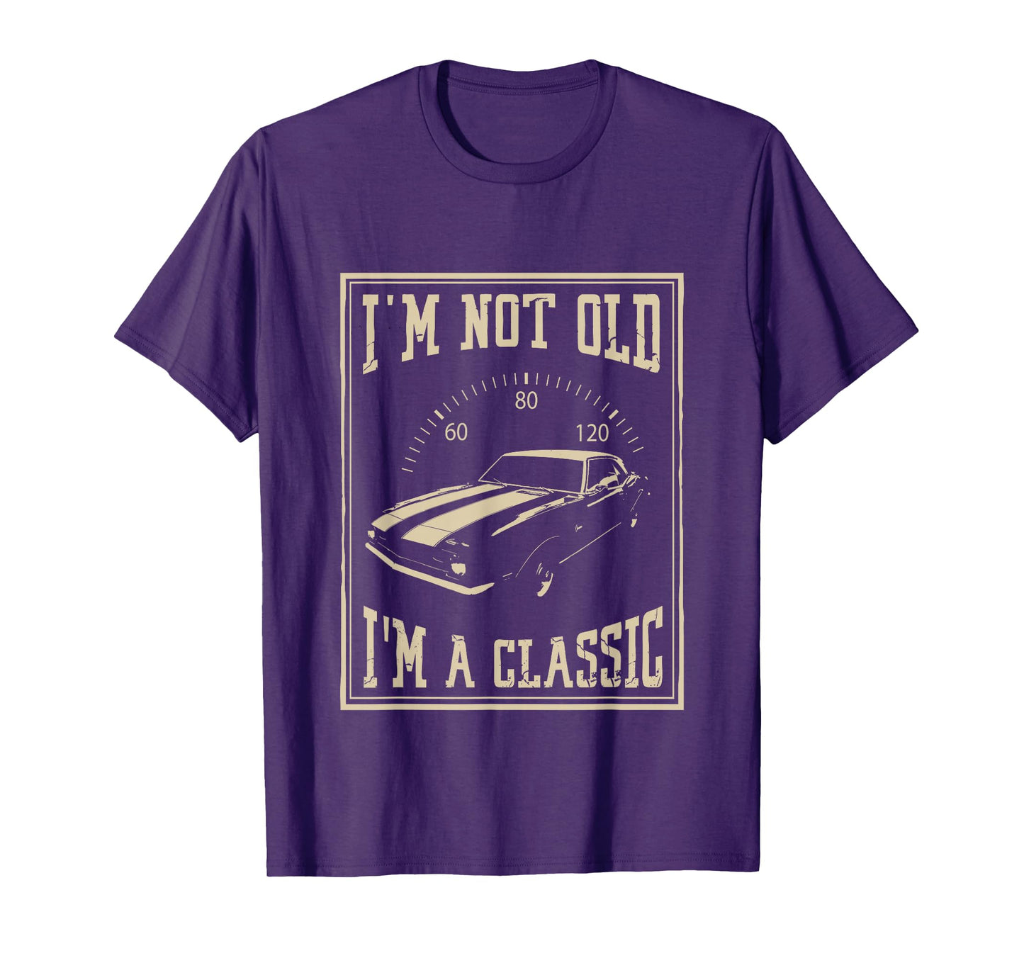 Im Not Old Im Car T-Shirt - Graphic Print Unisex - T-Shirt, Sweatshirt, Hoodie