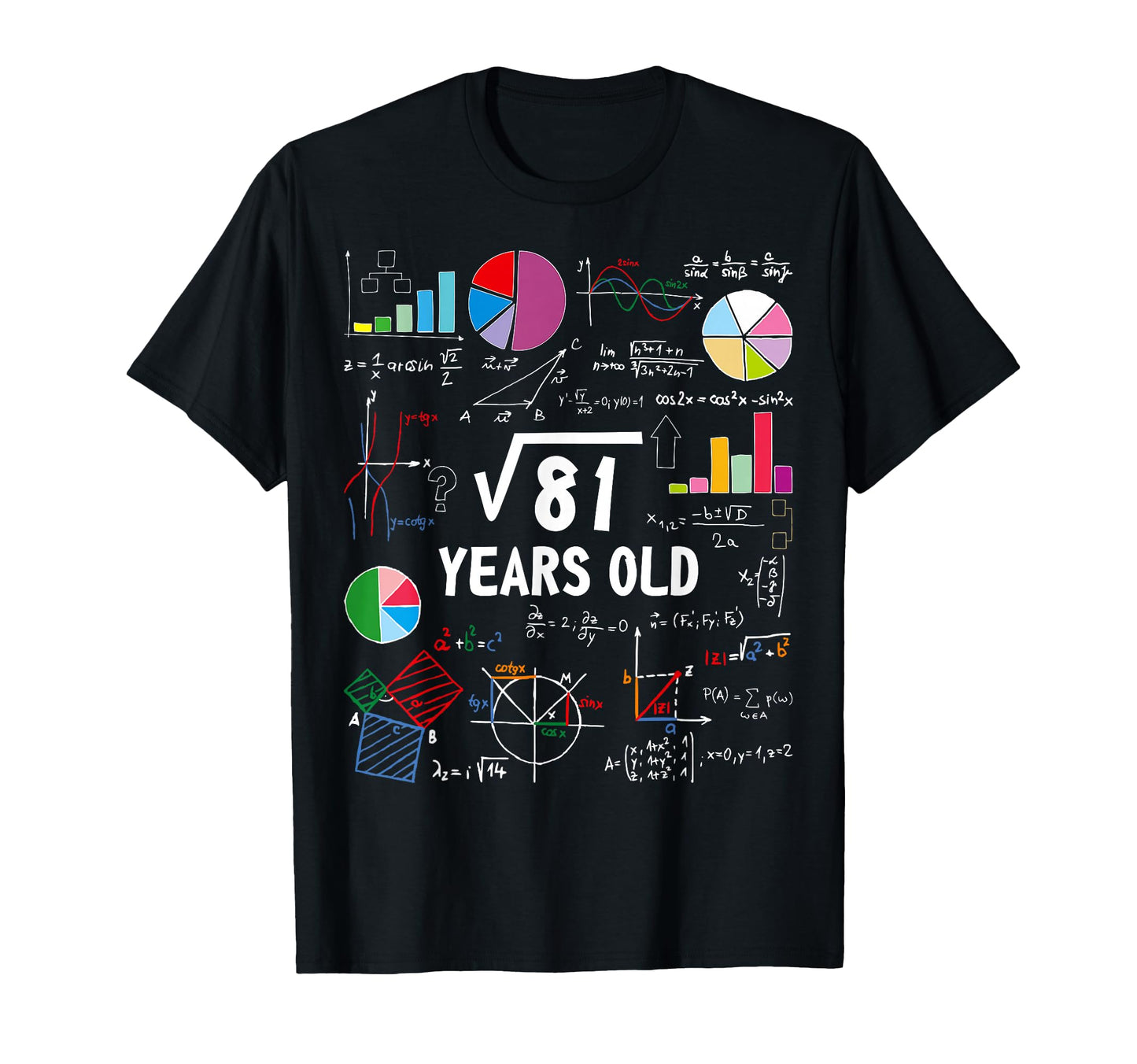 Square Root 81 9Th Birthday Funny 9 T-Shirt - Trendy Graphic Men Women - T-Shirt, Sweatshirt, Hoodie