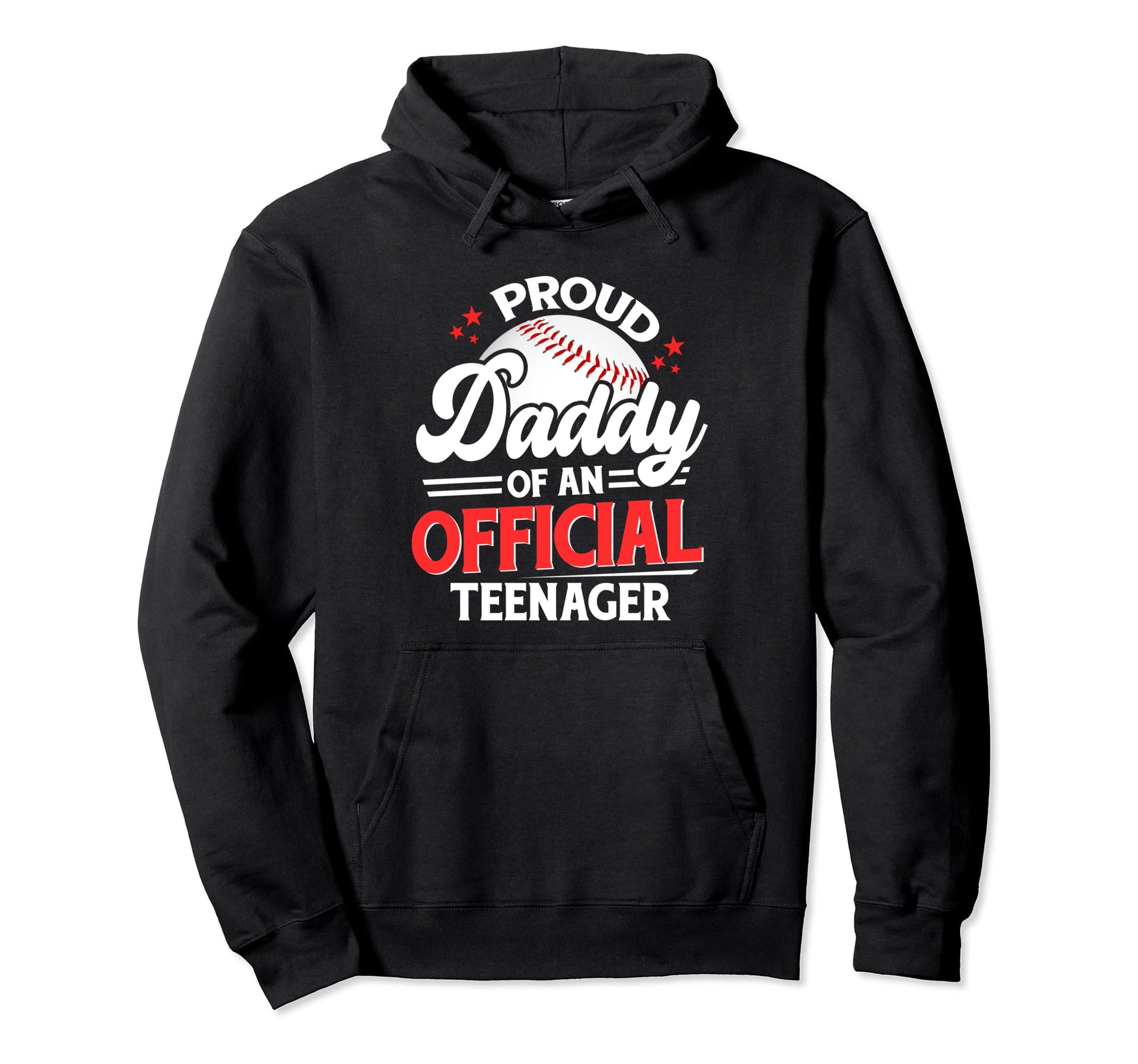 Proud Daddy Teenager 13Th Birthday Hoodie - Fun Novelty Design Men Women - T-Shirt, Sweatshirt, Hoodie