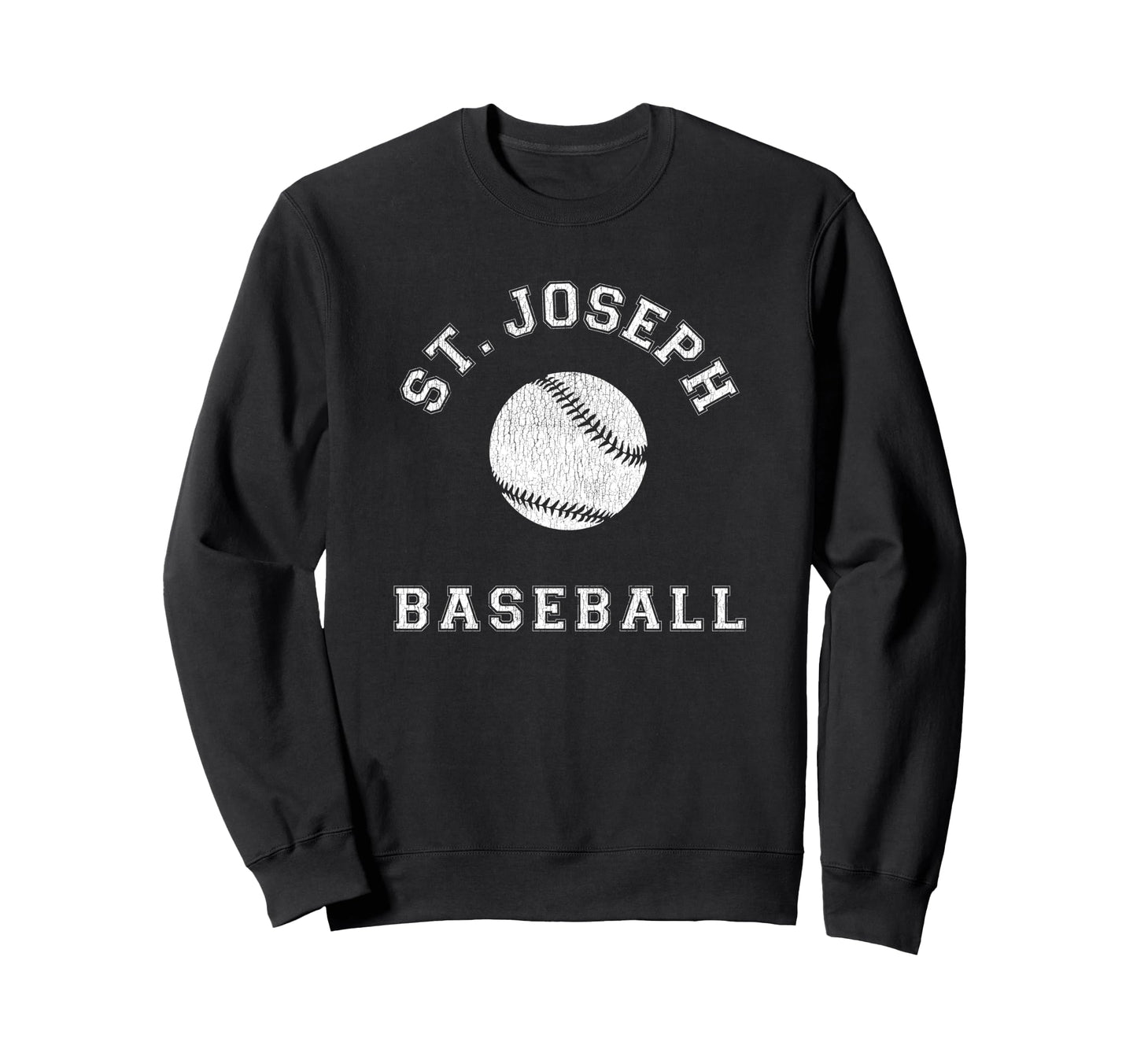 St Joseph Baseball Distressed Sweatshirt - Novelty Apparel for Adults - T-Shirt, Sweatshirt, Hoodie