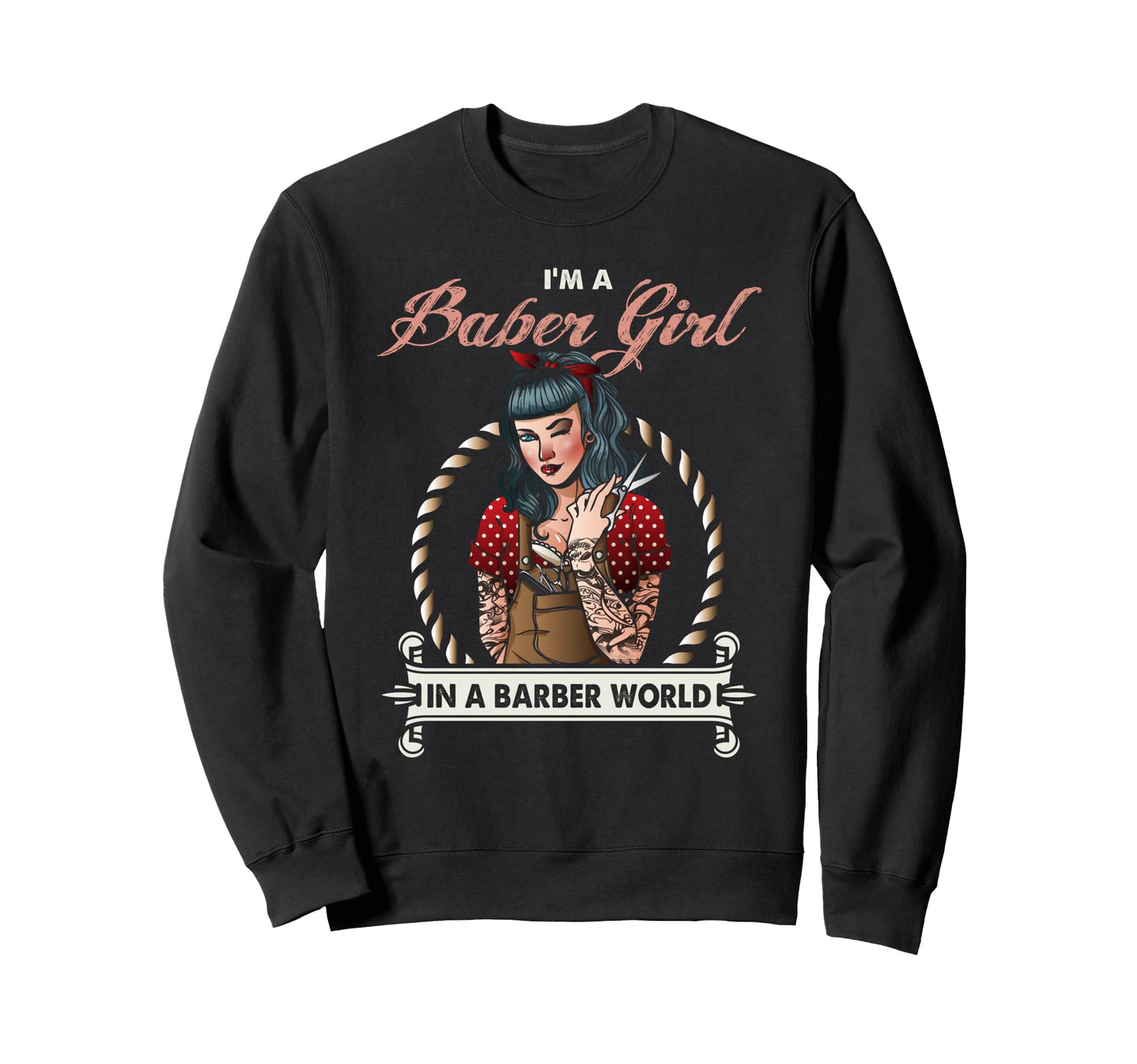 Barber Pinup Barber World Sweatshirt - Minimalist Print Men Women - T-Shirt, Sweatshirt, Hoodie
