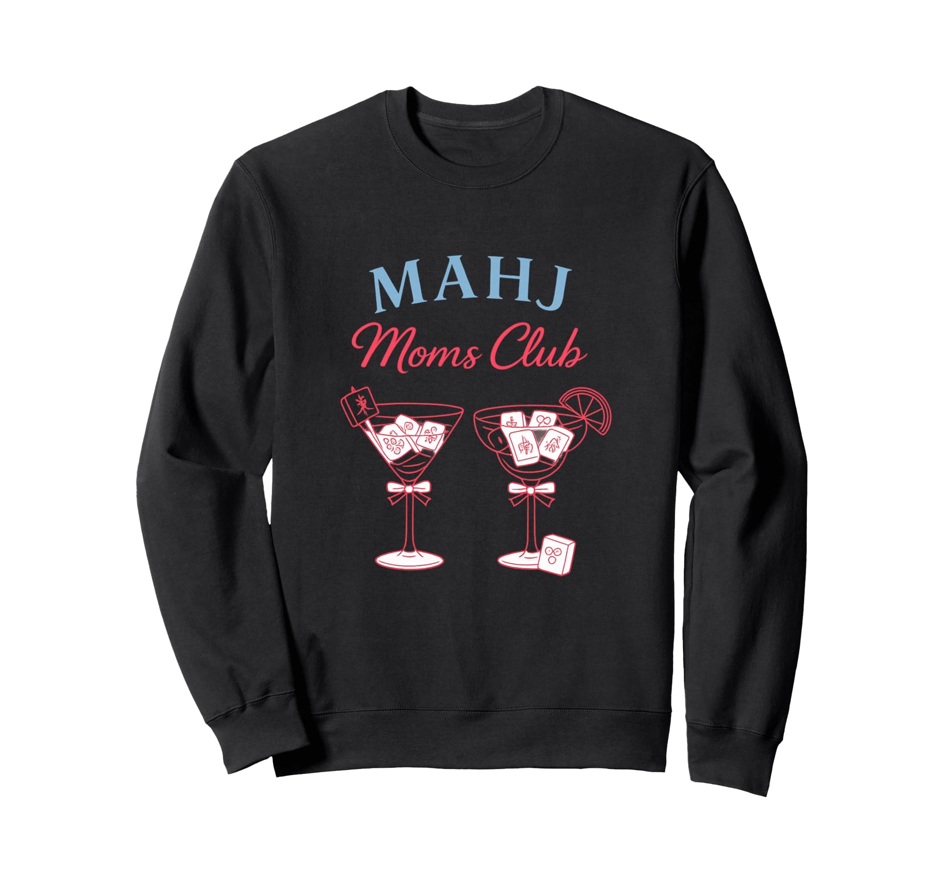 Mahj Moms Club Funny Mahjong Board Sweatshirt - Fun Novelty Design Unisex - T-Shirt, Sweatshirt, Hoodie