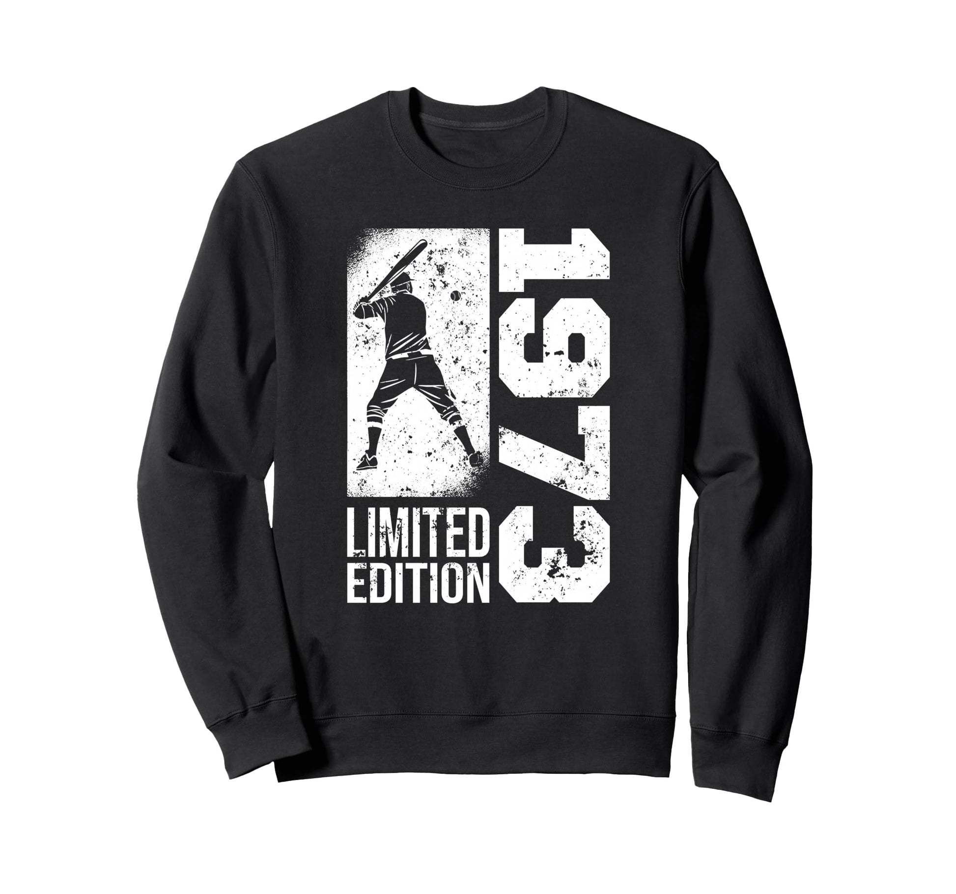 Baseball Player Born 1973 Sweatshirt - Casual Everyday Wear Unisex - T-Shirt, Sweatshirt, Hoodie