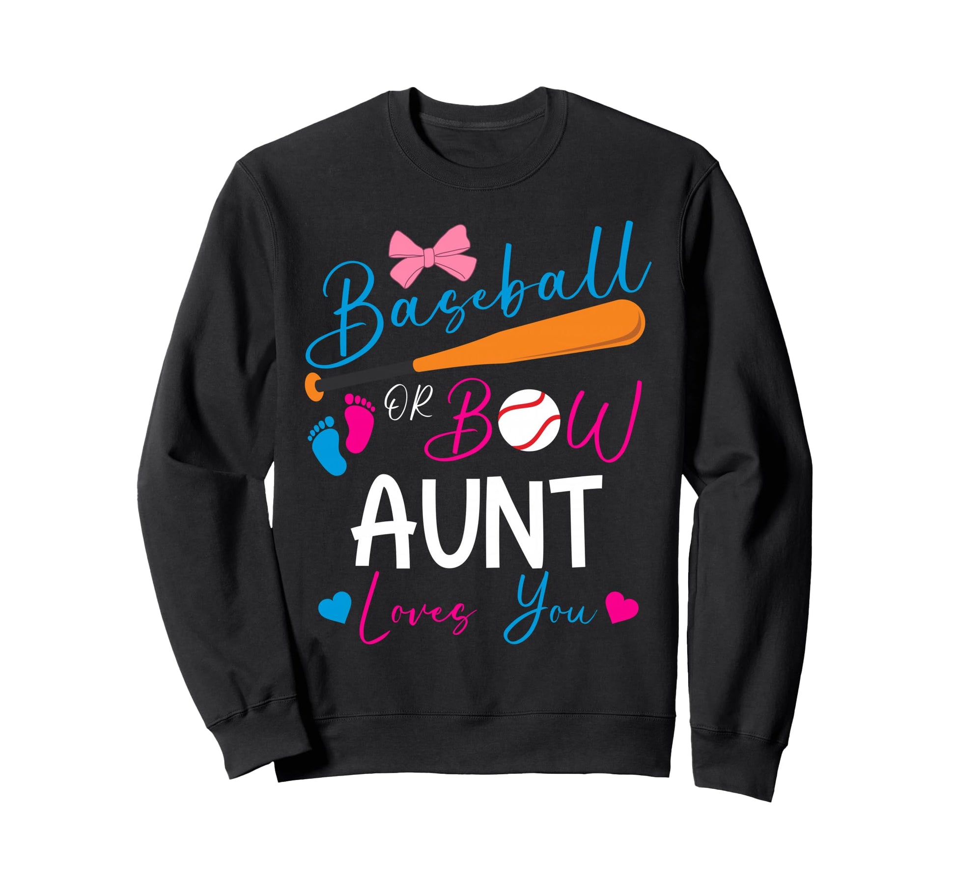 Baseball Or Bow Aunt Loves You Sweatshirt - Minimalist Print Men Women - T-Shirt, Sweatshirt, Hoodie