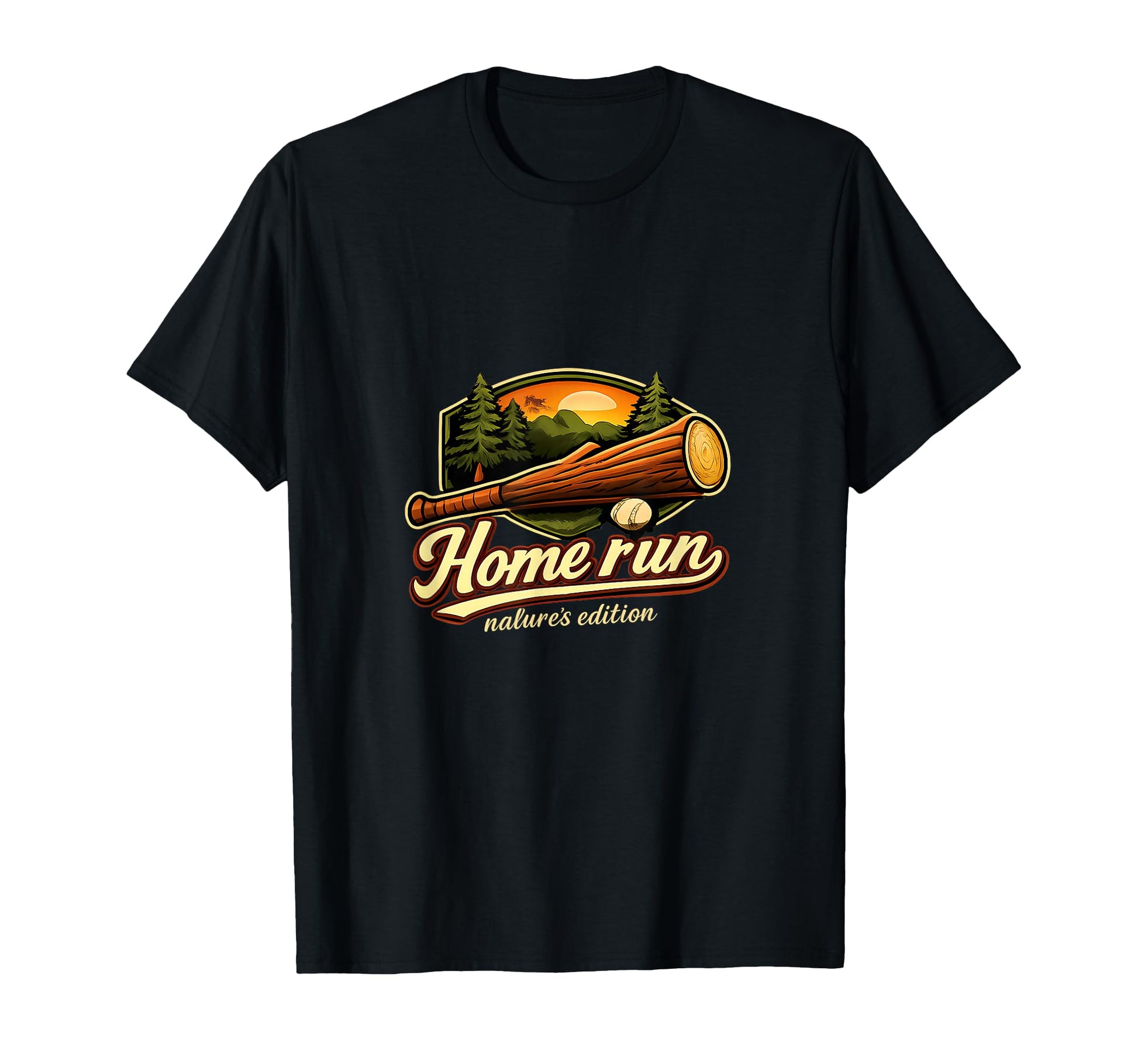 Home Run Natures Local Pride Badge T-Shirt - Casual Everyday Wear Men Women - T-Shirt, Sweatshirt, Hoodie