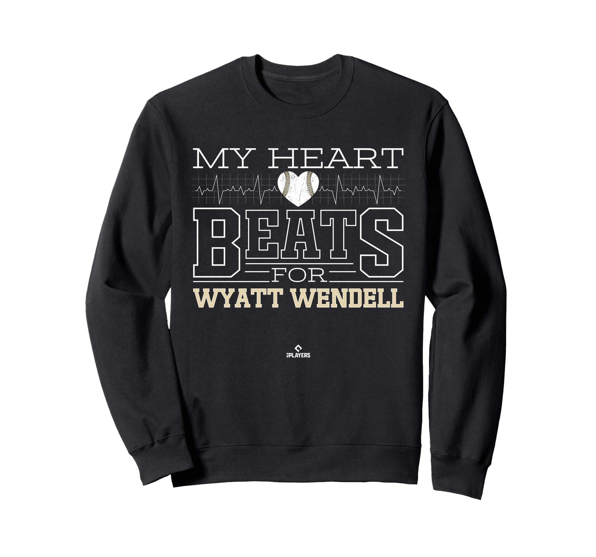 My Heart Beats Wyatt Wendell Sweatshirt - Unique Graphic Men Women - T-Shirt, Sweatshirt, Hoodie