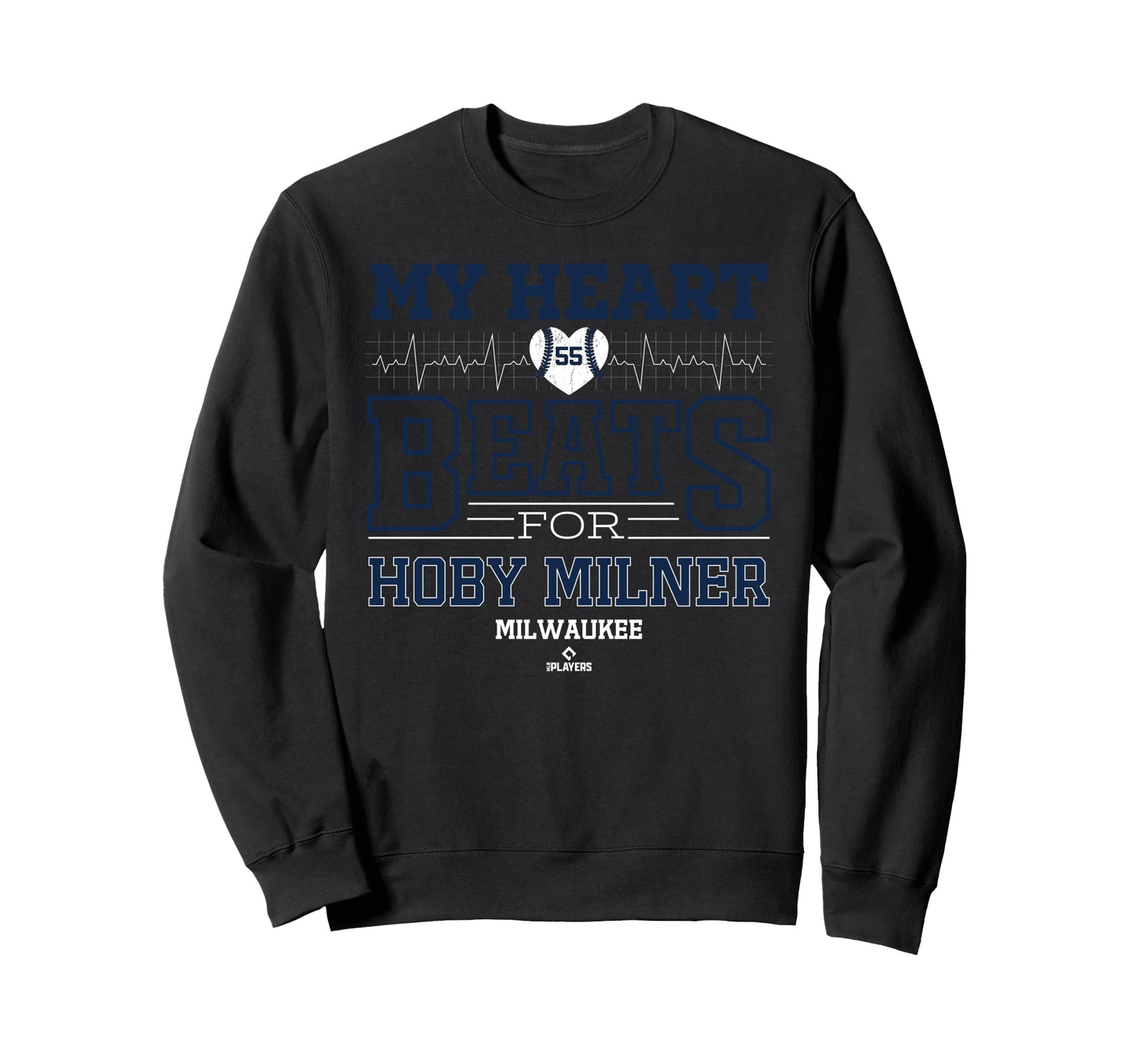 My Heart Beats Hoby Milner Sweatshirt - Fun Novelty Design Unisex - T-Shirt, Sweatshirt, Hoodie