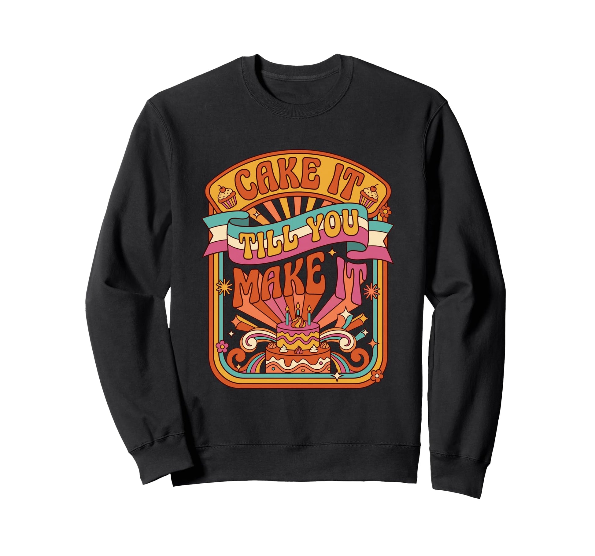 Funny Baker Cake Lover Baking Pun Sweatshirt - Aesthetic Graphic Men Women - T-Shirt, Sweatshirt, Hoodie