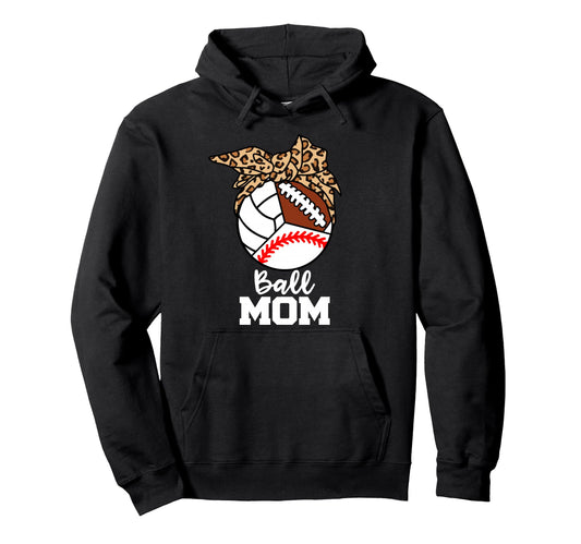 Ball Mom Funny Baseball Volleyball Hoodie - Aesthetic Graphic Unisex - T-Shirt, Sweatshirt, Hoodie