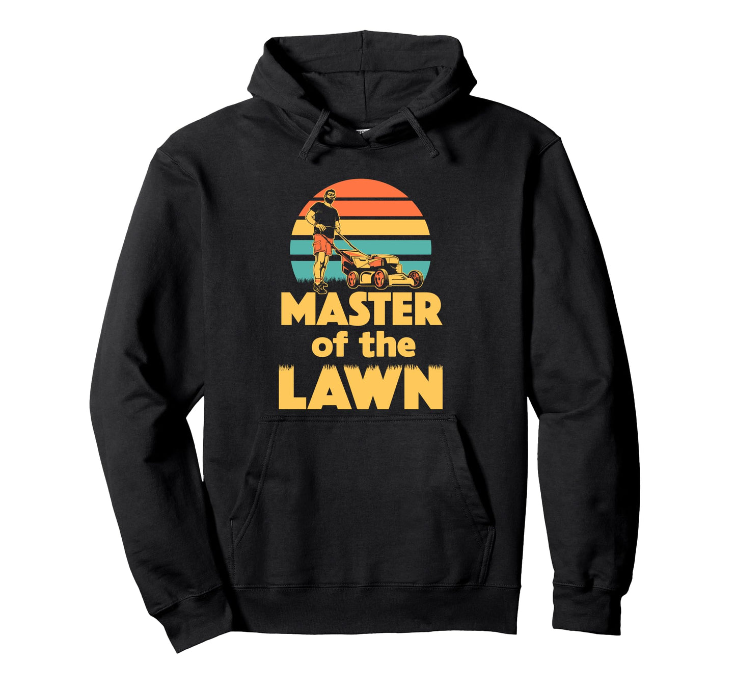 Master Lawn Stripe Dad Joke Hoodie - Casual Everyday Wear Unisex - T-Shirt, Sweatshirt, Hoodie