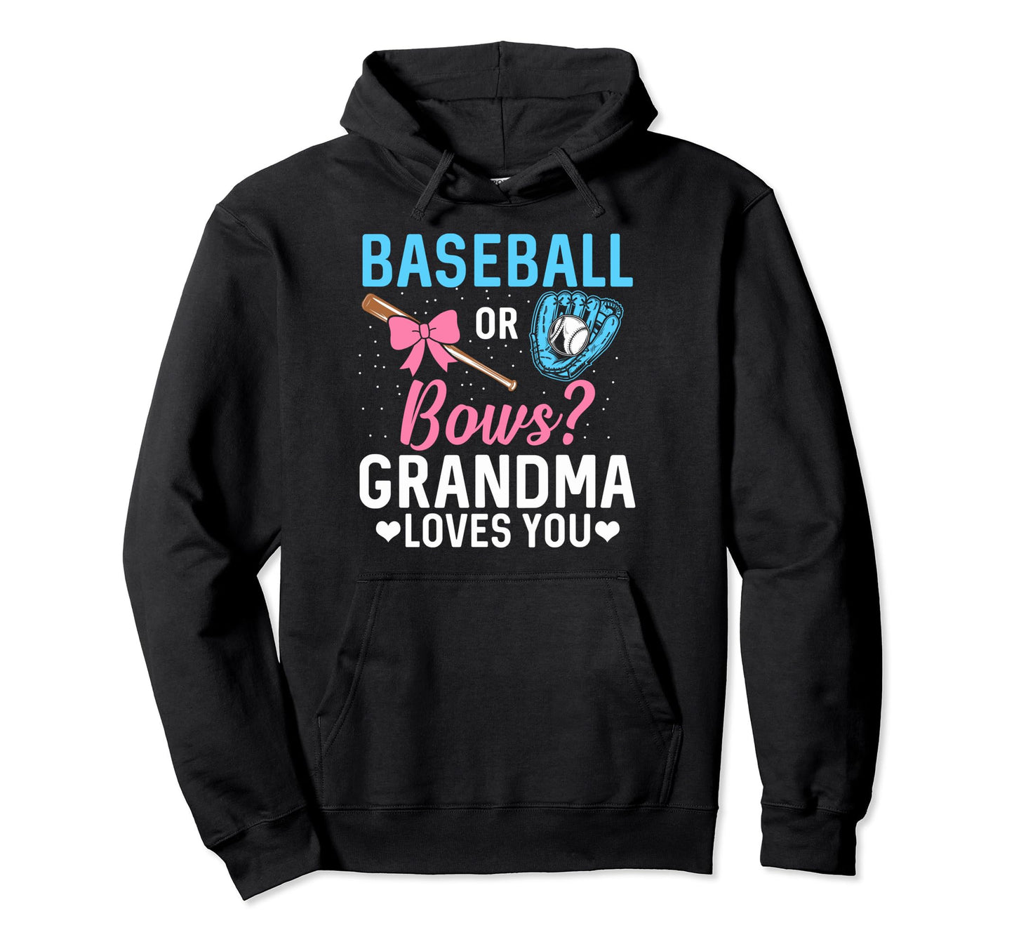 Baseball Or Bows Gender Reveal Baseball Hoodie - Streetwear Style Unisex - T-Shirt, Sweatshirt, Hoodie