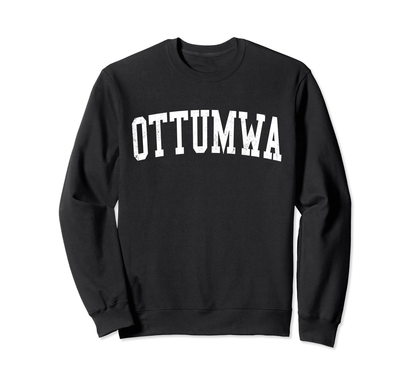 Ottumwa Ia Distressed White Varsity Sweatshirt - Minimalist Print Men Women - T-Shirt, Sweatshirt, Hoodie