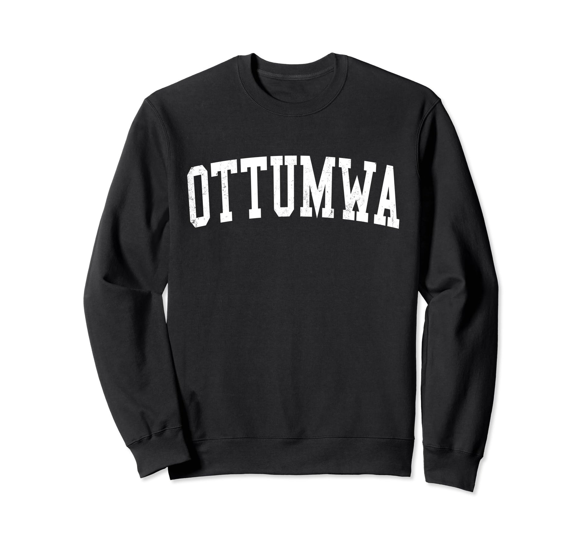 Ottumwa Ia Distressed White Varsity Sweatshirt - Minimalist Print Men Women - T-Shirt, Sweatshirt, Hoodie