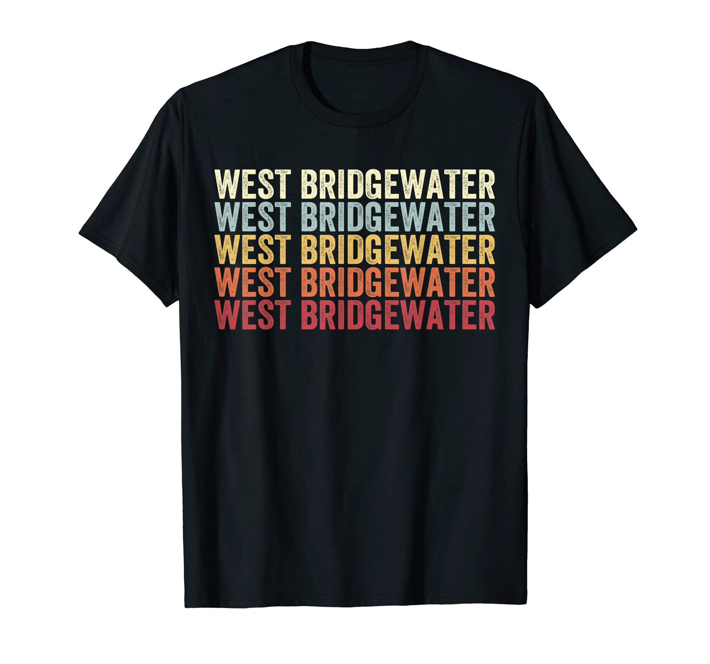 West Bridgewater Massachusetts West T-Shirt - Trendy Graphic for Adults - T-Shirt, Sweatshirt, Hoodie