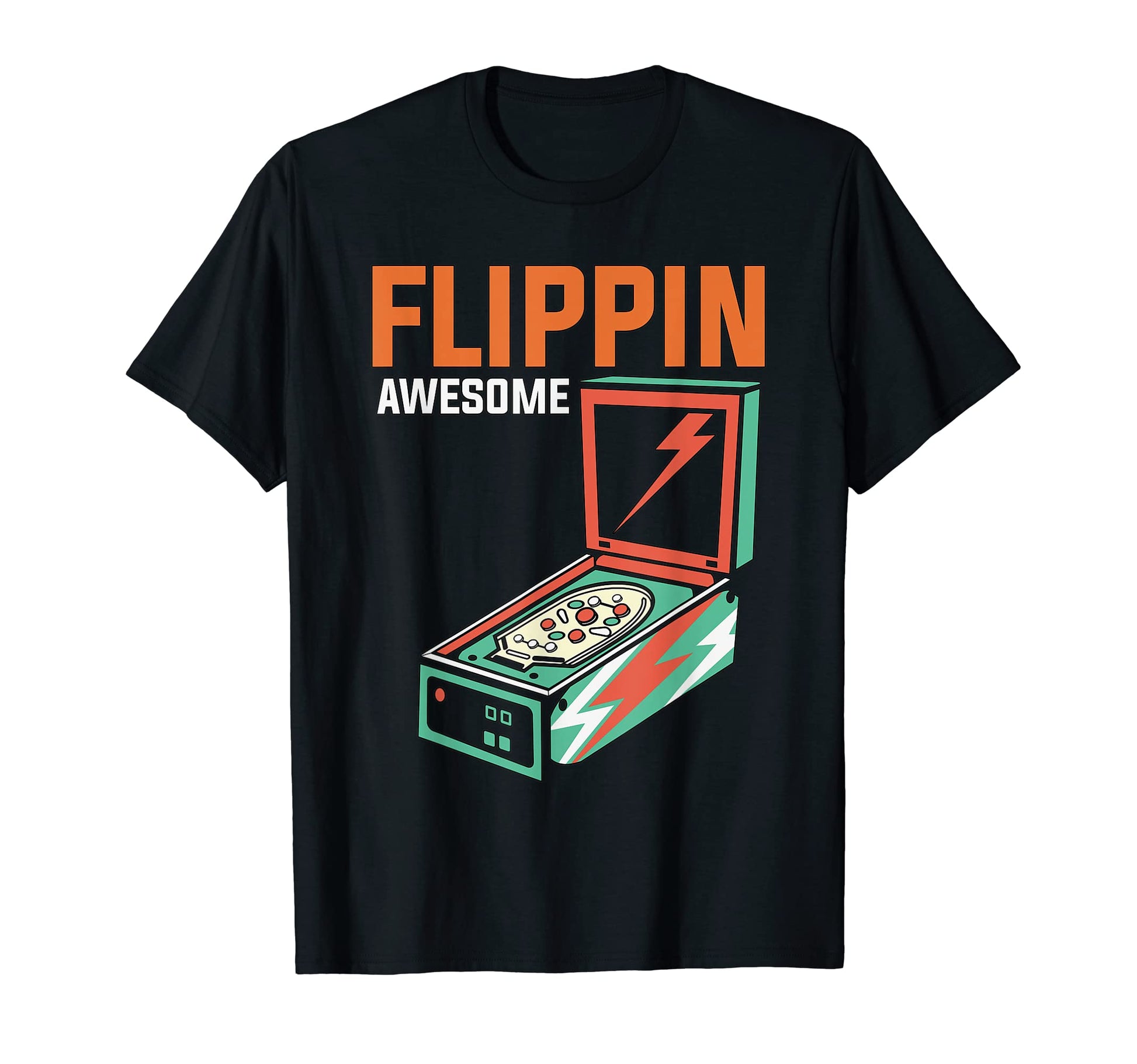 Flipping Awesome Pinball Arcade Game T-Shirt - Unique Graphic Unisex - T-Shirt, Sweatshirt, Hoodie