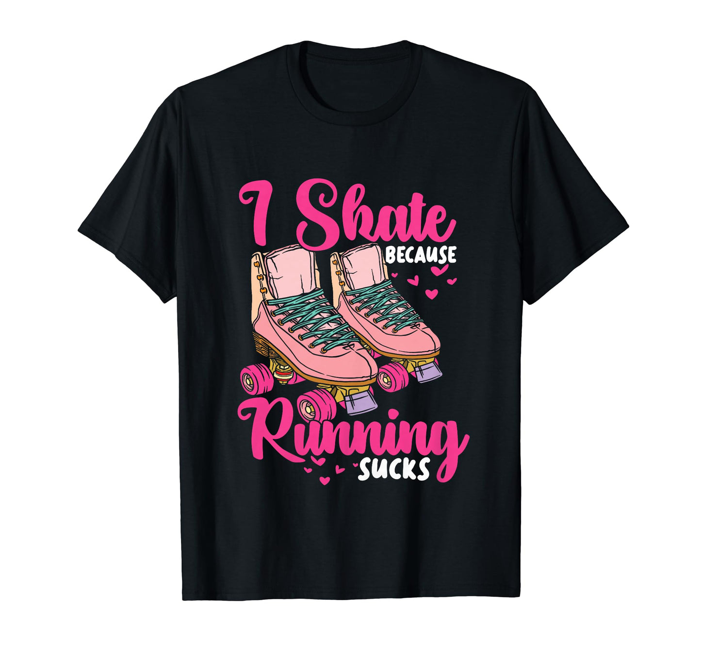 Roller Skating Skate 1970S I Skate T-Shirt - Aesthetic Graphic Men Women - T-Shirt, Sweatshirt, Hoodie