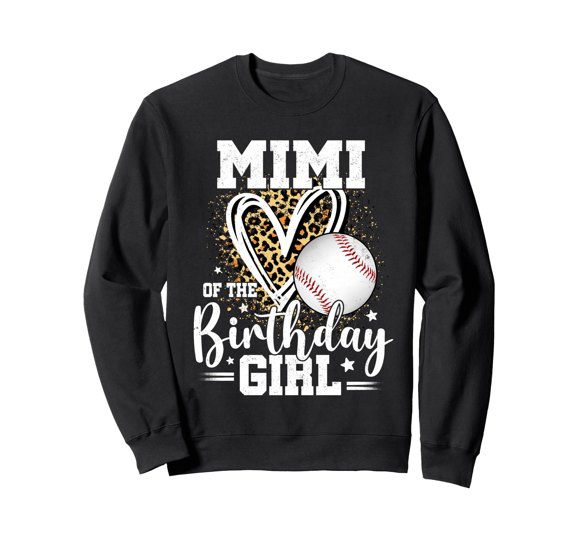 Mimi Birthday Baseball Mimi Leopard Sweatshirt - Unique Graphic Men Women - T-Shirt, Sweatshirt, Hoodie