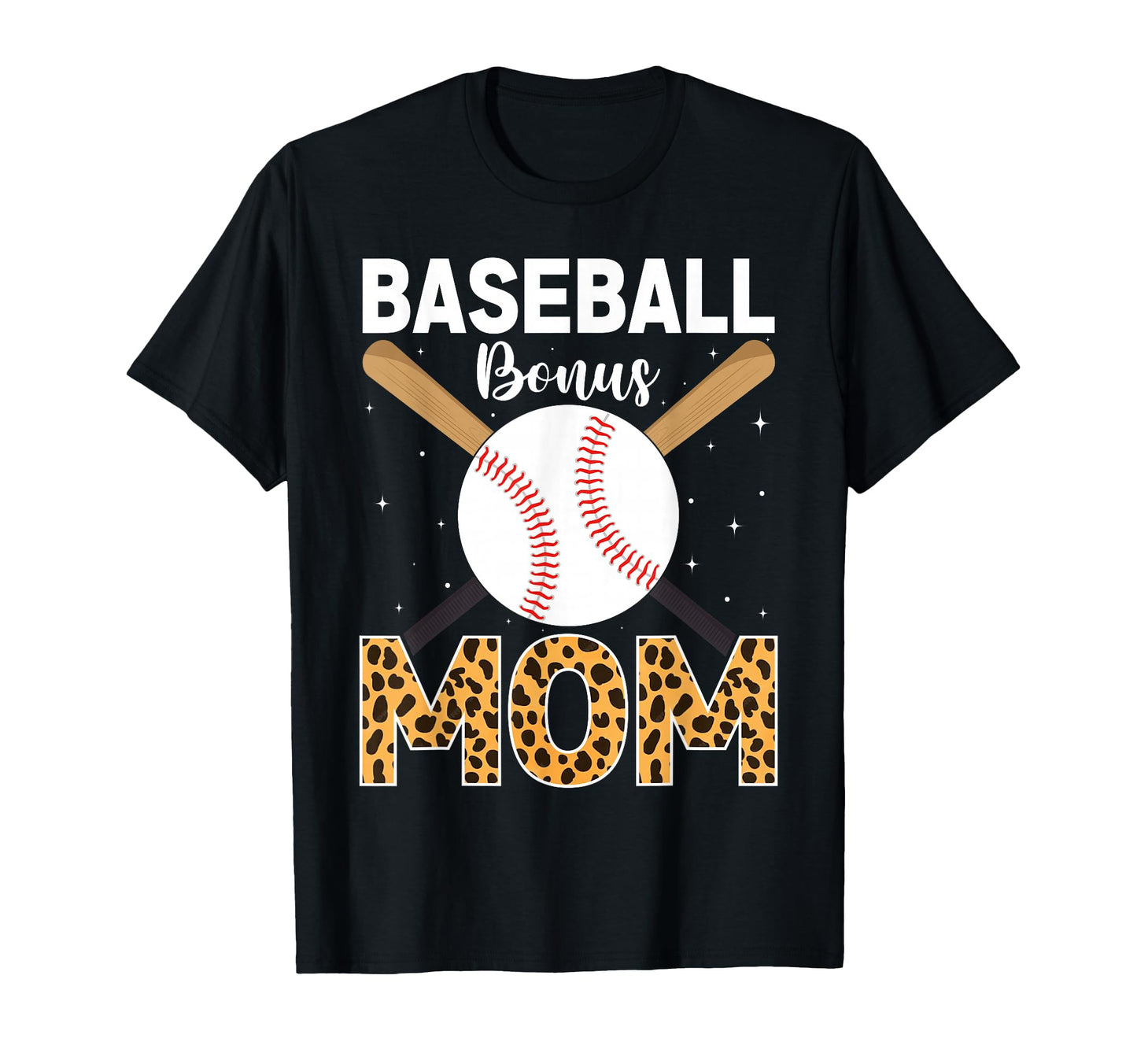 Leopard Baseball Bonus Mom Stepmother T-Shirt - Novelty Apparel Men Women - T-Shirt, Sweatshirt, Hoodie