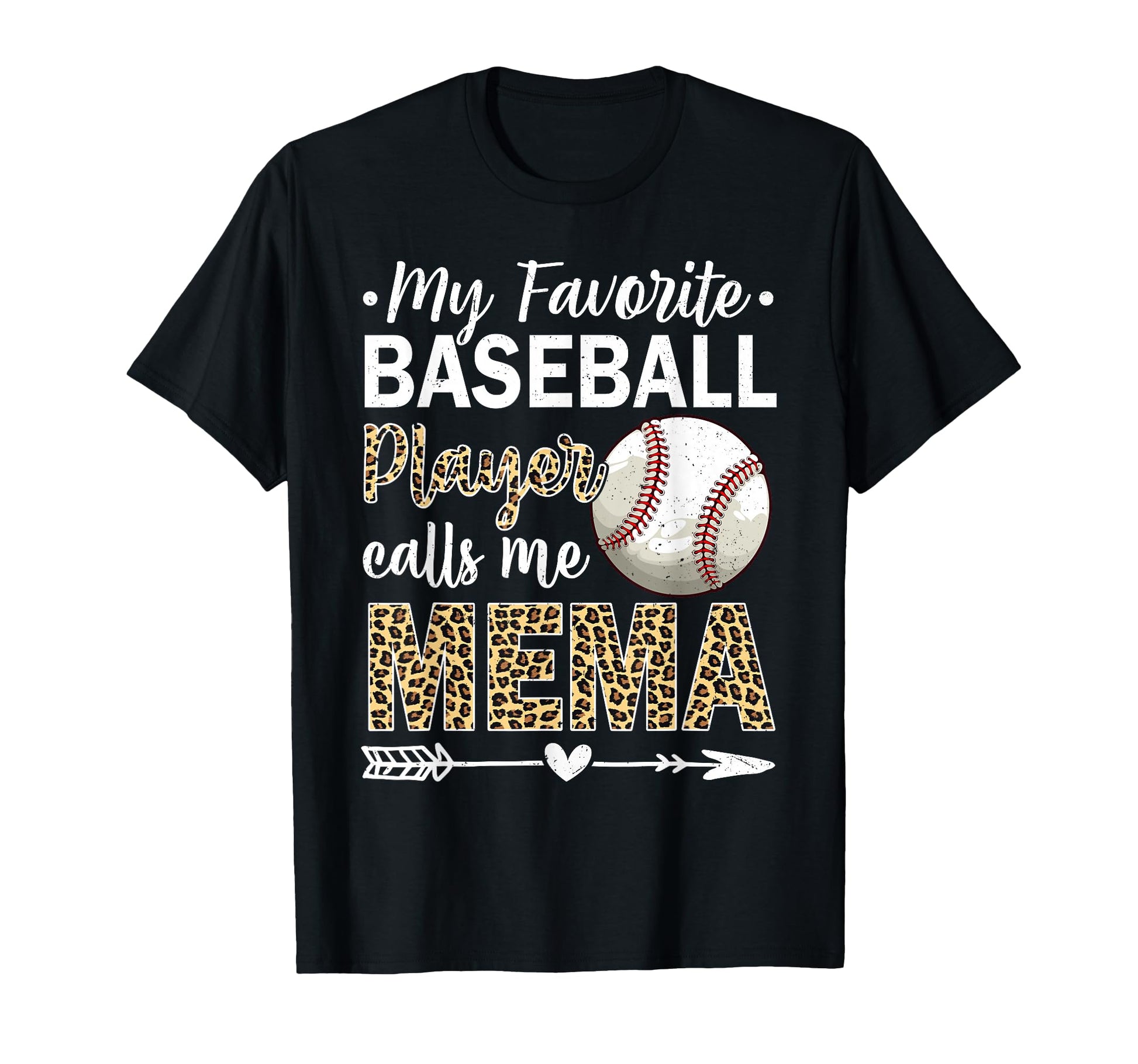 My Favorite Baseball Player Calls Me Mema T-Shirt - Unique Graphic Unisex - T-Shirt, Sweatshirt, Hoodie