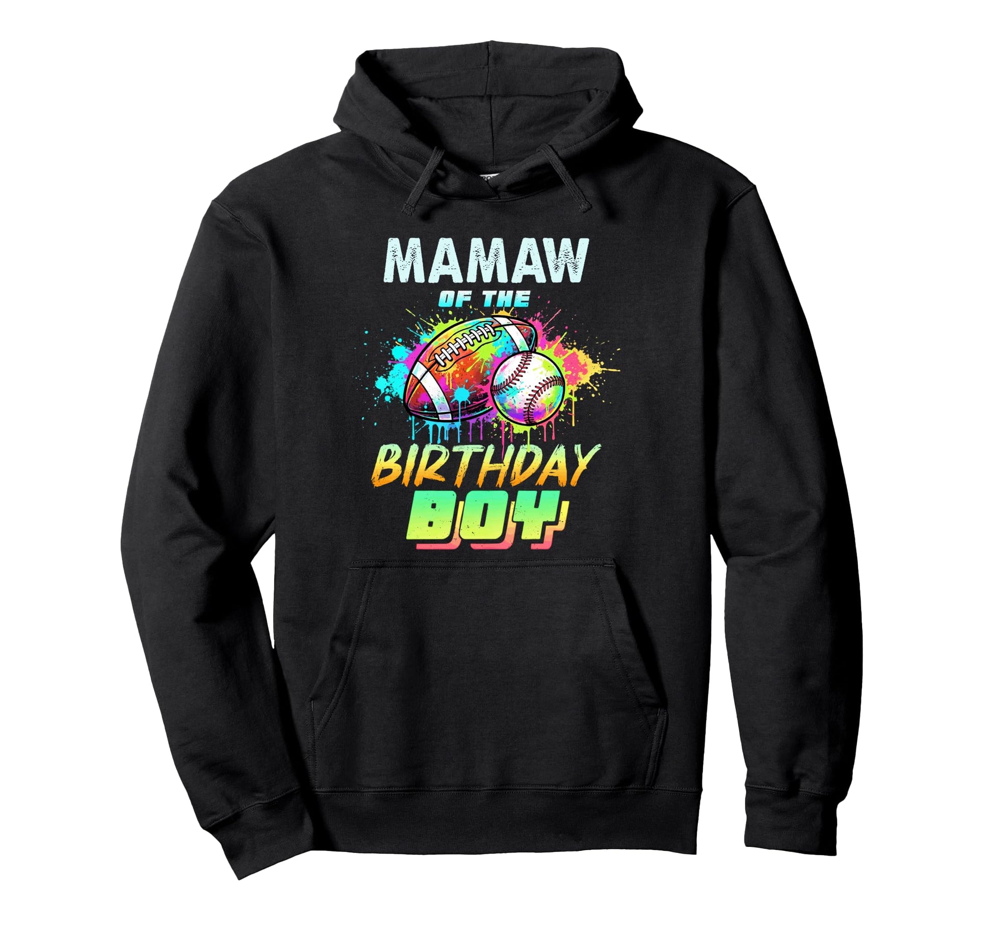 Mamaw Birthday Baseball Football Colorful Hoodie - Novelty Apparel Unisex - T-Shirt, Sweatshirt, Hoodie