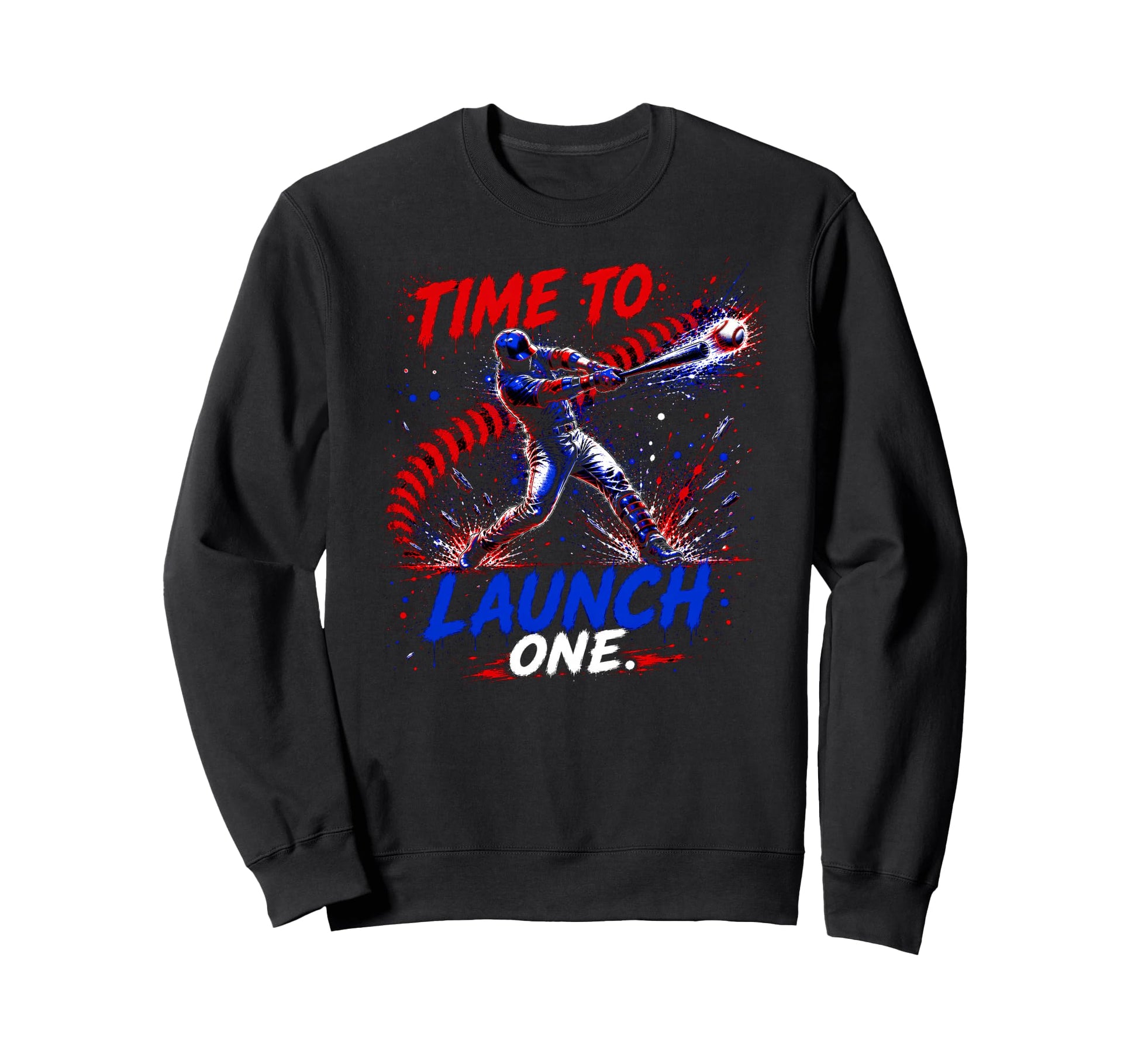 Baseball Homerun Batter Time To Sweatshirt - Graphic Print Men Women - T-Shirt, Sweatshirt, Hoodie