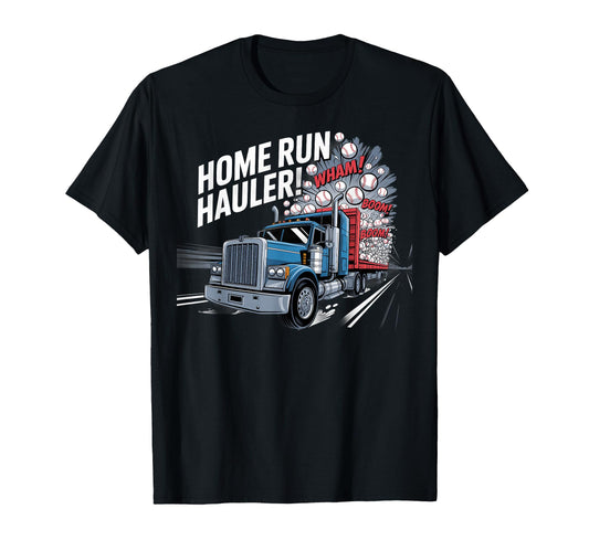 Baseball Home Run Hauler T-Shirt - Minimalist Print for Adults - T-Shirt, Sweatshirt, Hoodie