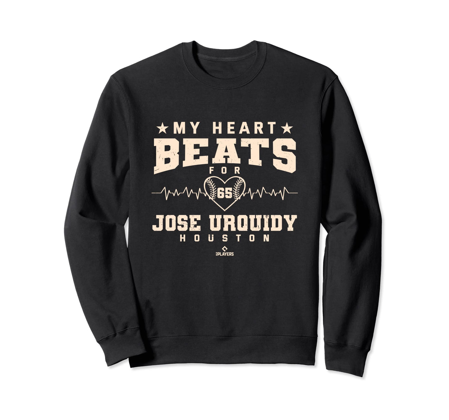 My Heart Beats Jose Urquidy Sweatshirt - Novelty Apparel for Adults - T-Shirt, Sweatshirt, Hoodie