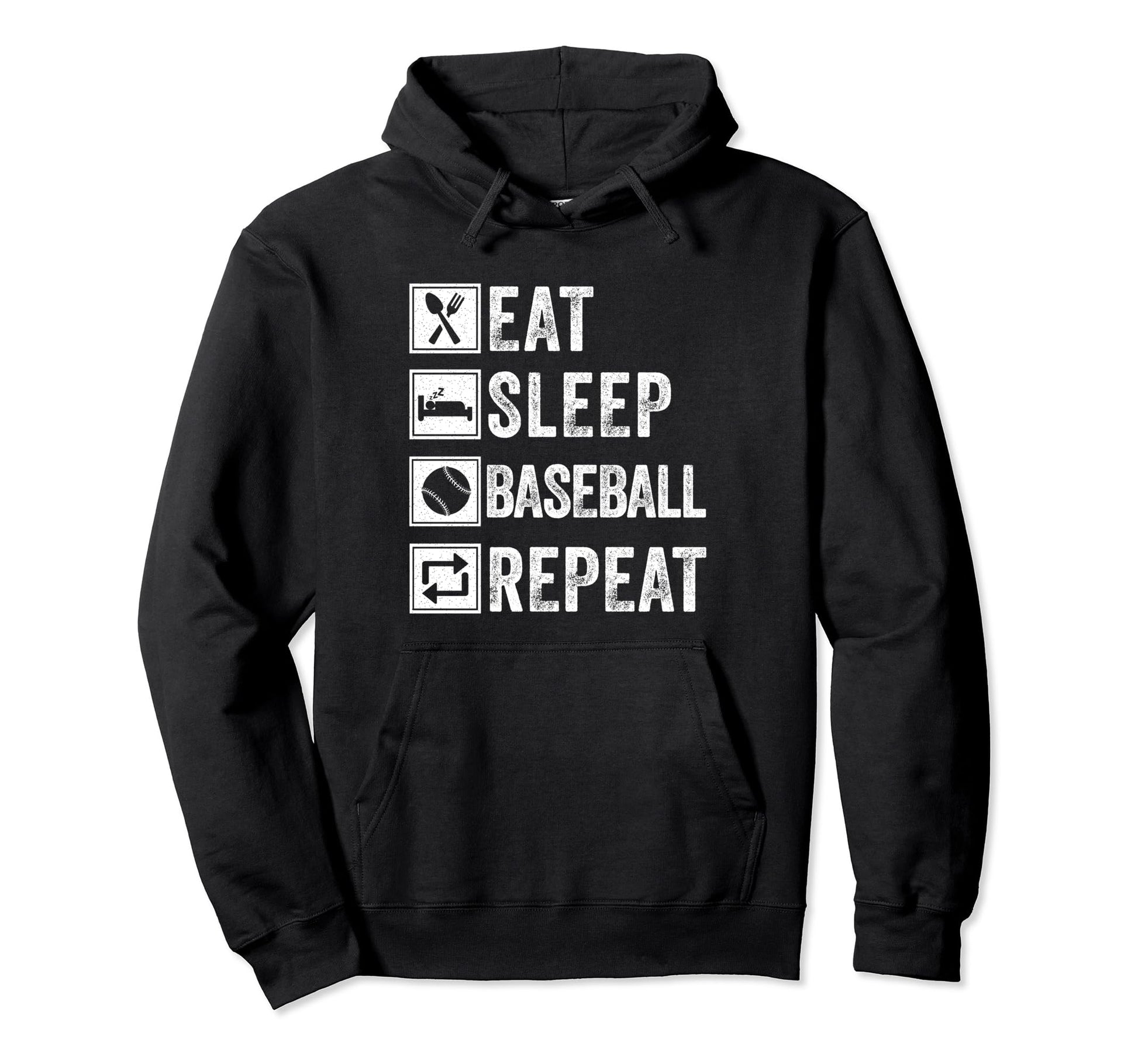 Eat Sleep Baseball Repeat Gifts Hoodie - Fun Novelty Design Men Women - T-Shirt, Sweatshirt, Hoodie