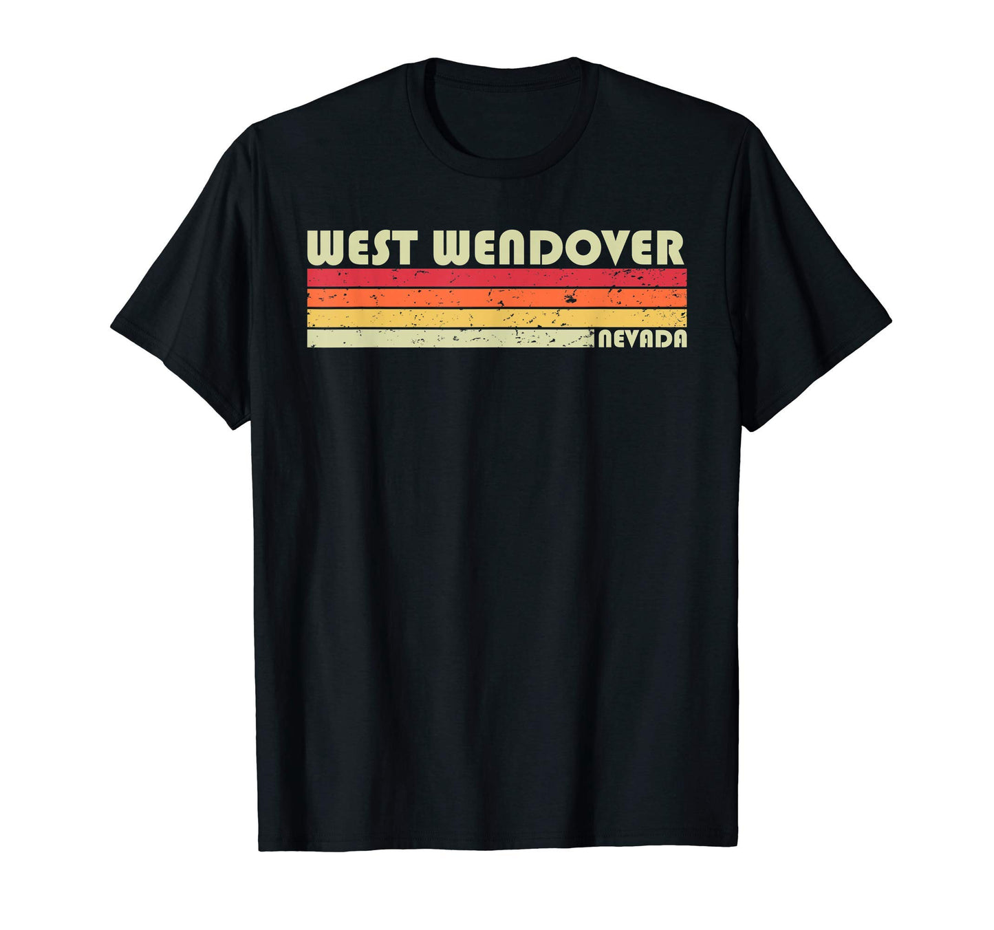 West Wendover Nv Nevada Funny City T-Shirt - Unique Graphic for Adults - T-Shirt, Sweatshirt, Hoodie