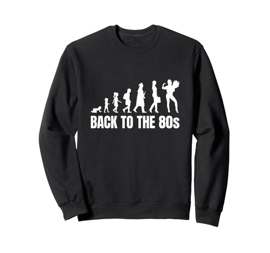 80S To Synthwave Sweatshirt - Novelty Apparel Men Women - T-Shirt, Sweatshirt, Hoodie