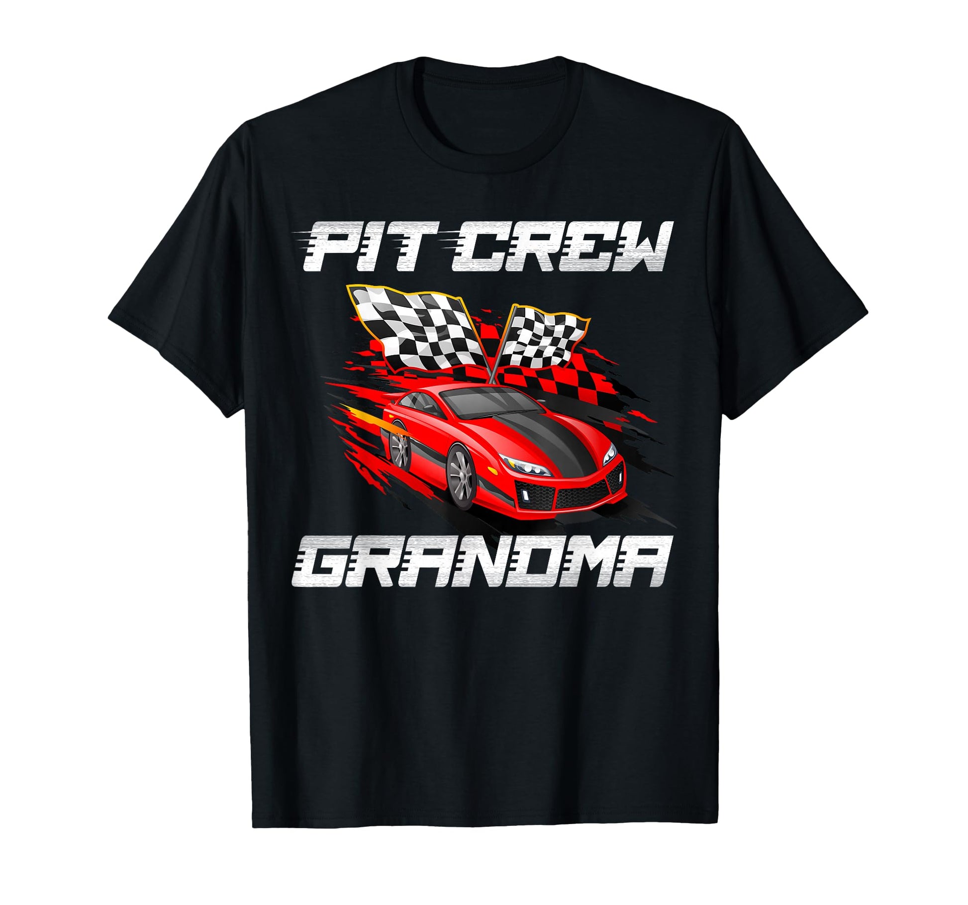 Pit Crew Grandma Race Car Birthday T-Shirt - Novelty Apparel Men Women - T-Shirt, Sweatshirt, Hoodie