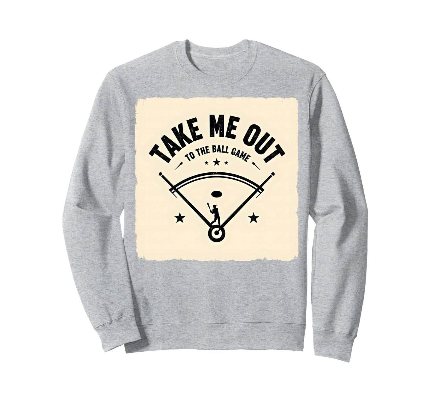 Take Me Out To Ball Game Baseball Sweatshirt - Streetwear Style Men Women - T-Shirt, Sweatshirt, Hoodie