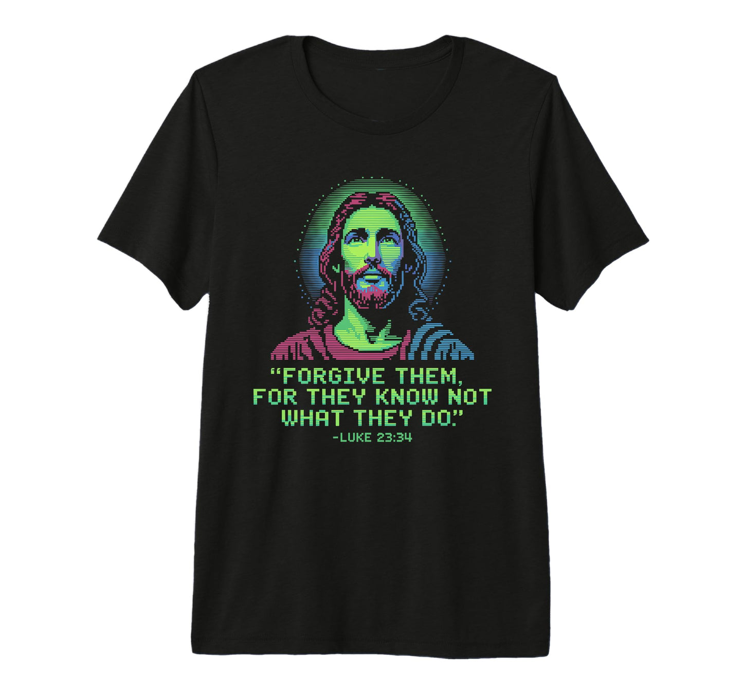 Forgive Them Luke 23 34 Pixel Jesus T-Shirt - Graphic Print Men Women - T-Shirt, Sweatshirt, Hoodie