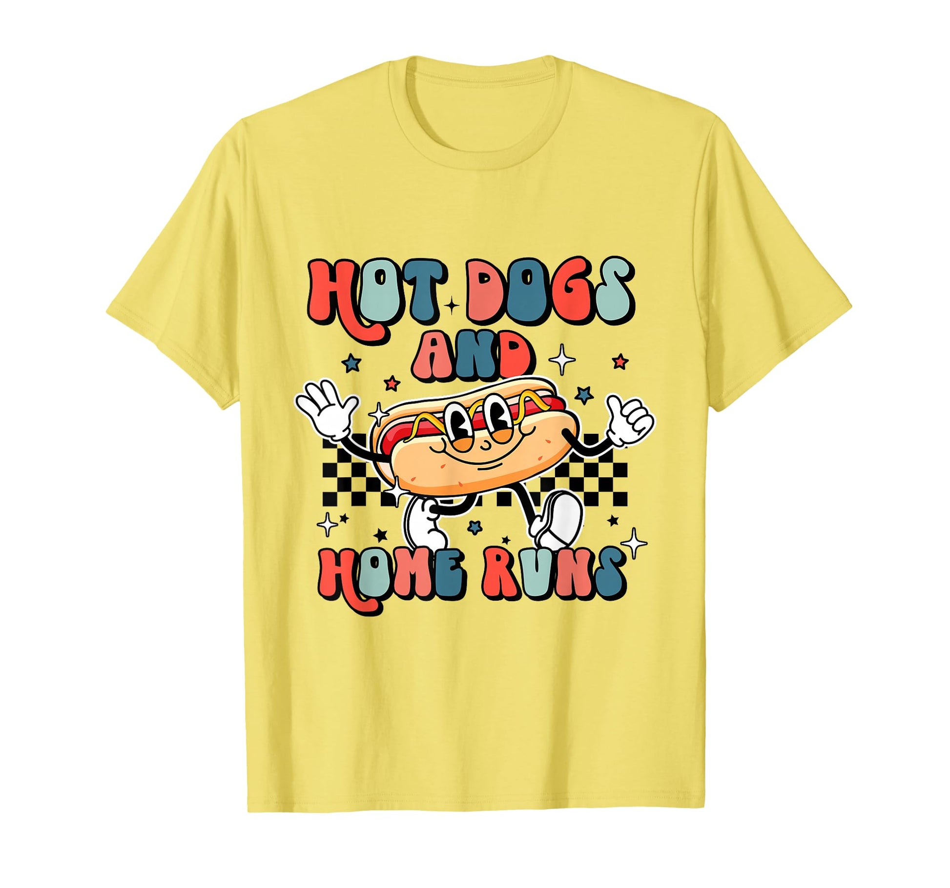Hot Dogs And Home Runs Funny Vibes T-Shirt - Casual Everyday Wear Unisex - T-Shirt, Sweatshirt, Hoodie