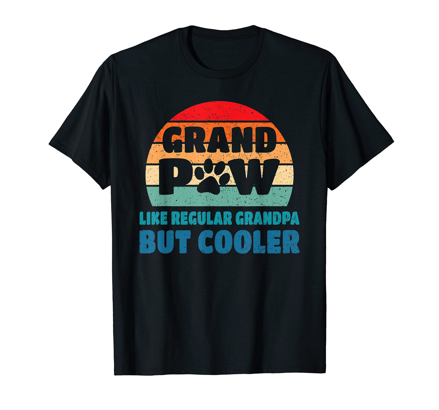 Funny Grandpaw Dog Lover Great Grandpa T-Shirt - Unique Graphic for Adults - T-Shirt, Sweatshirt, Hoodie