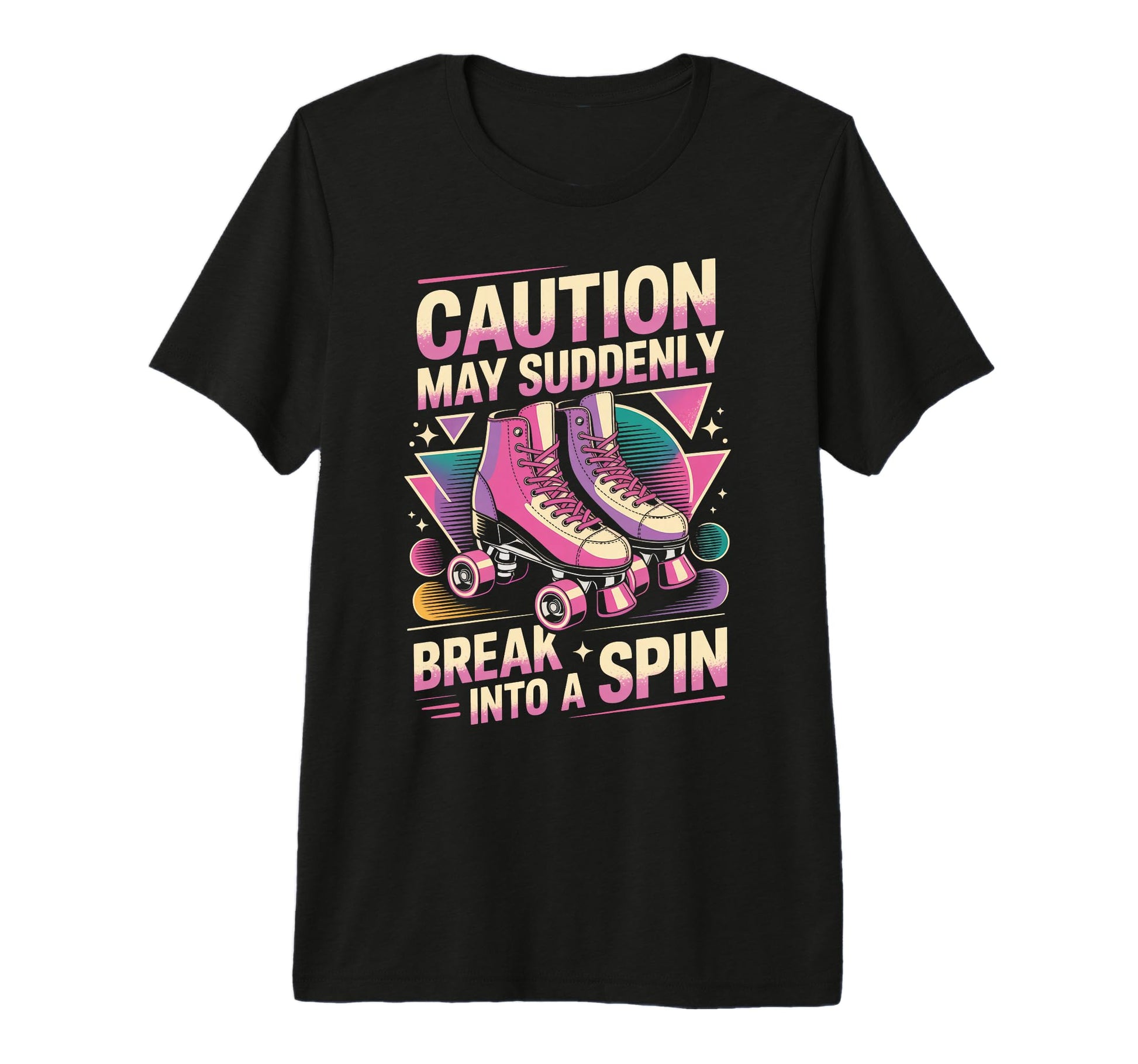 Break Into Spin Roller Skate Roller T-Shirt - Custom Art Print Men Women - T-Shirt, Sweatshirt, Hoodie