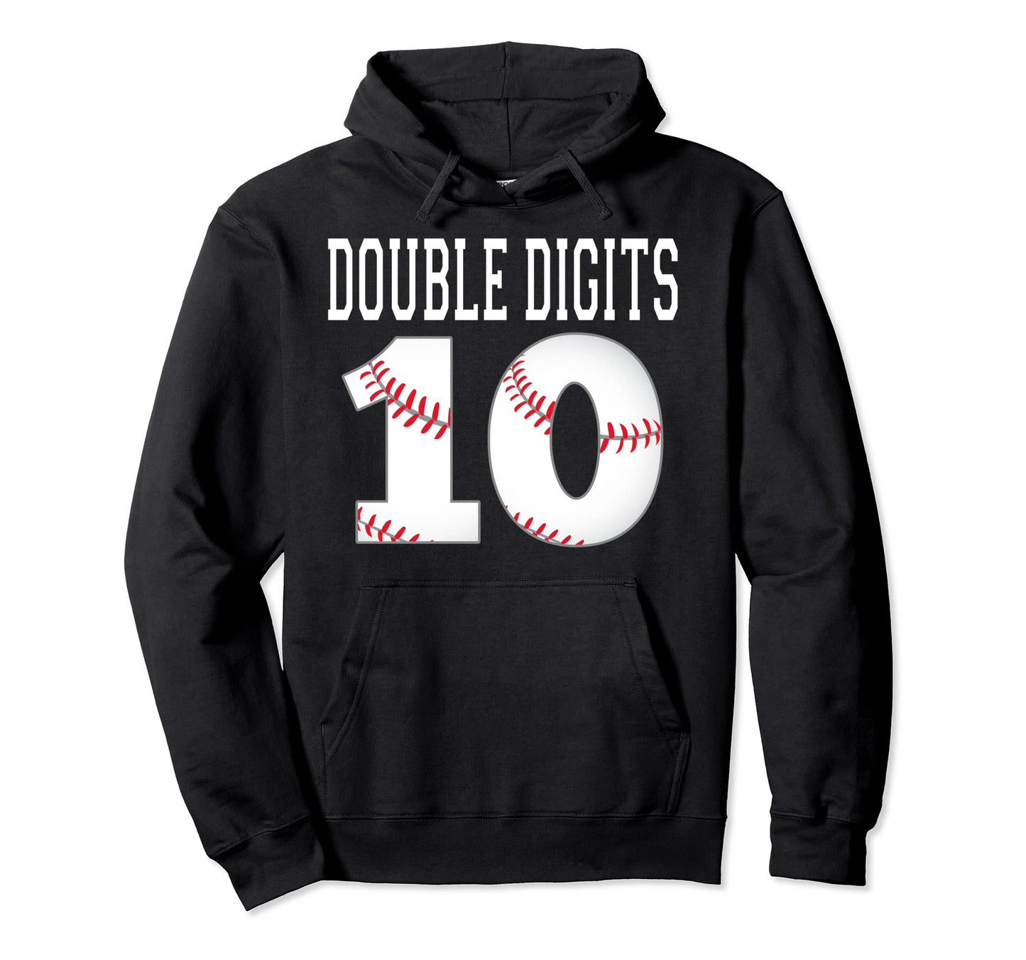 Ten Birthday Double Digits 10Th Birthday Hoodie - Streetwear Style Unisex - T-Shirt, Sweatshirt, Hoodie