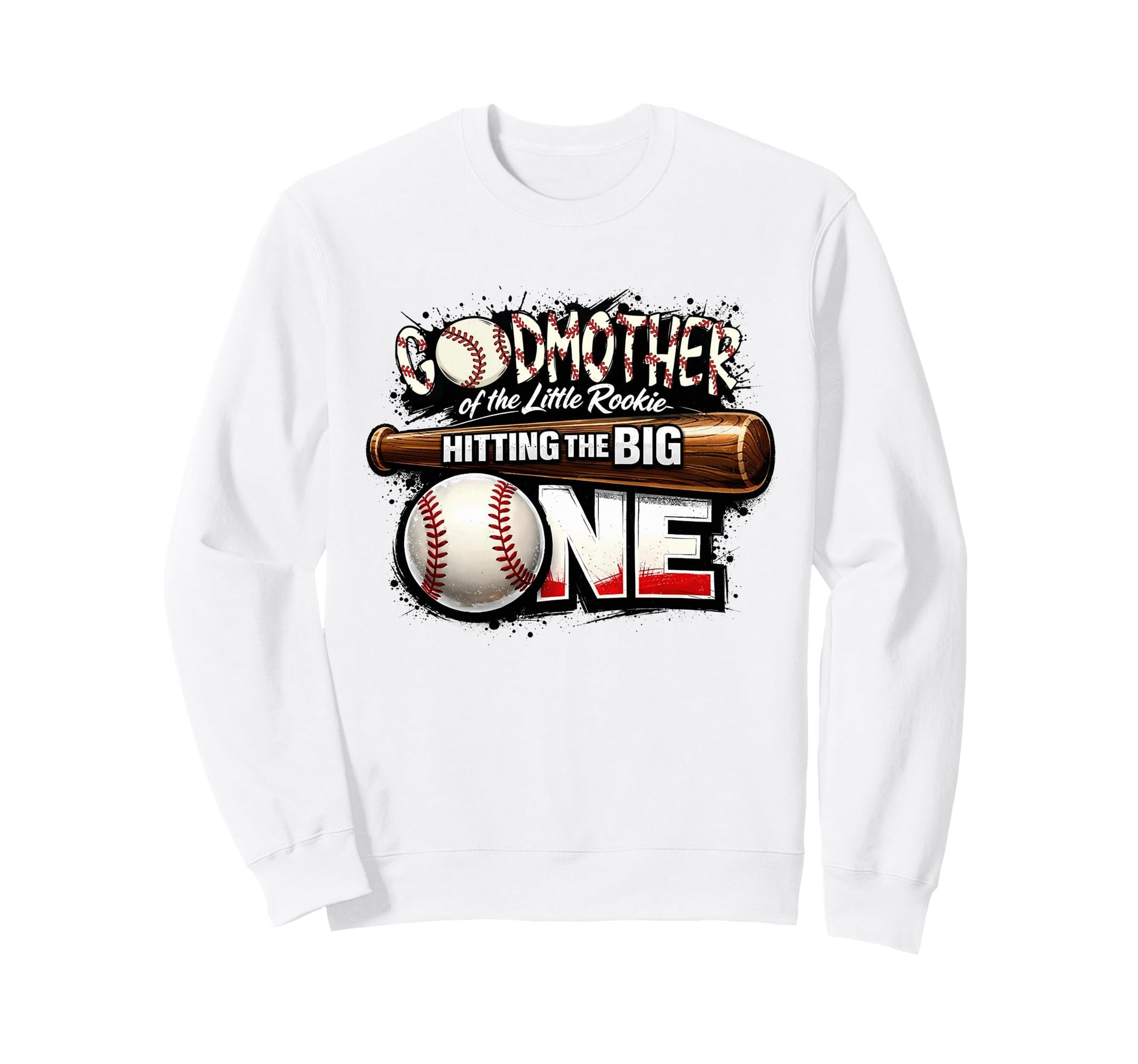 Godmother Lil Rookie Baseball Sweatshirt - Fun Novelty Design Men Women - T-Shirt, Sweatshirt, Hoodie