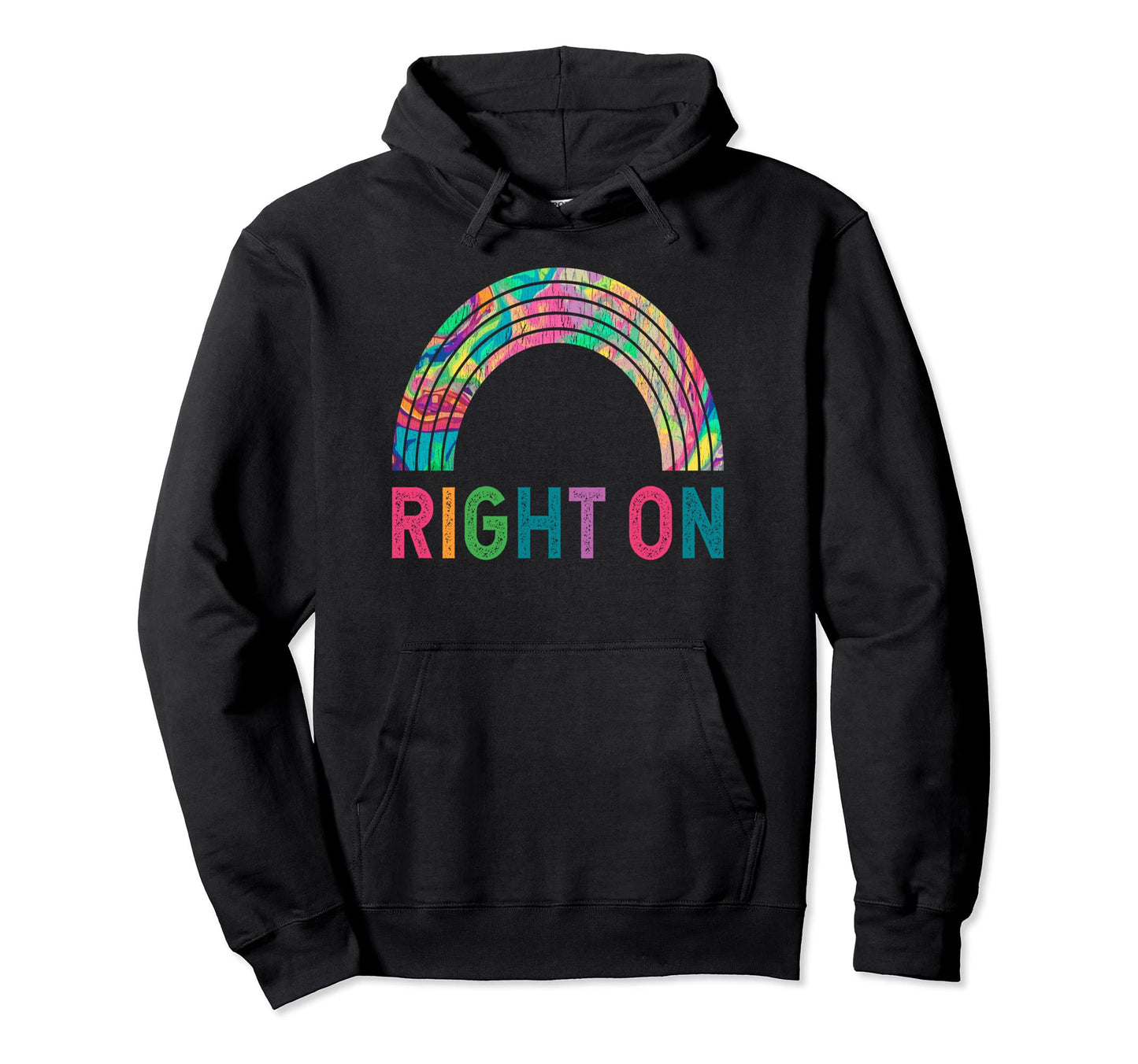 Right Boho Rainbow Psychedelic 60S Hoodie - Aesthetic Graphic Men Women - T-Shirt, Sweatshirt, Hoodie