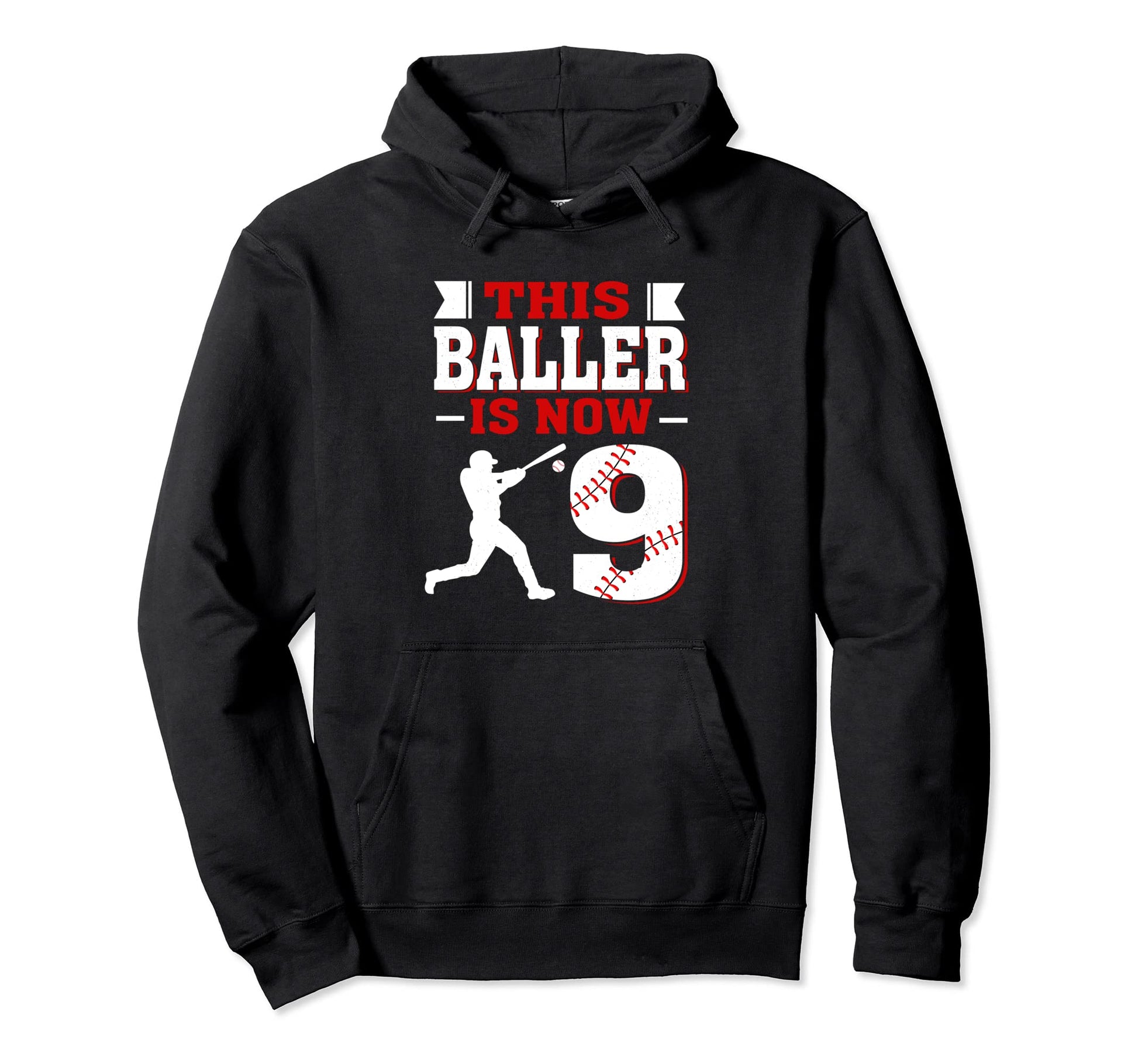 This Baller Is Now 9 Birthday Hoodie - Custom Art Print for Adults - T-Shirt, Sweatshirt, Hoodie