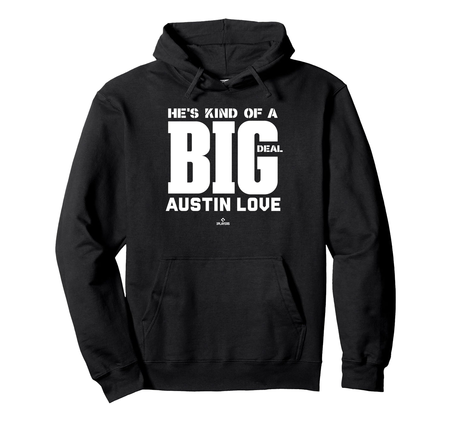 Big Deal Austin Love Prospect Hoodie - Minimalist Print for Adults - T-Shirt, Sweatshirt, Hoodie