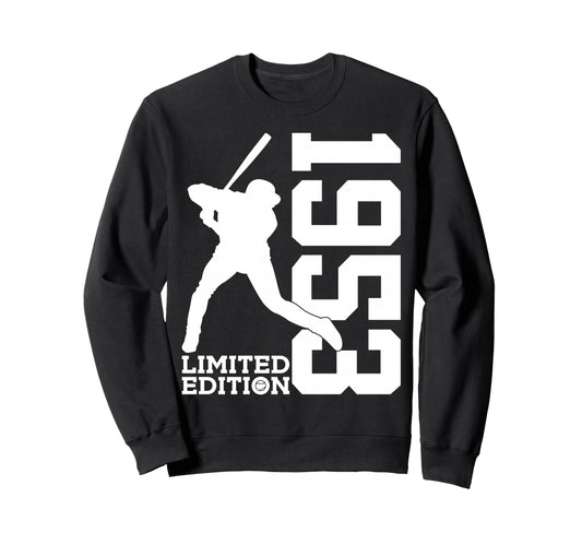 73Rd Birthday Baseball 1953 Sweatshirt - Novelty Apparel Unisex - T-Shirt, Sweatshirt, Hoodie