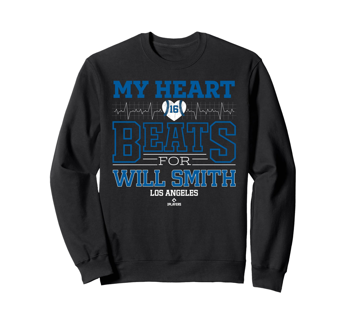 My Heart Beats Will Smith Los Sweatshirt - Casual Everyday Wear Unisex - T-Shirt, Sweatshirt, Hoodie