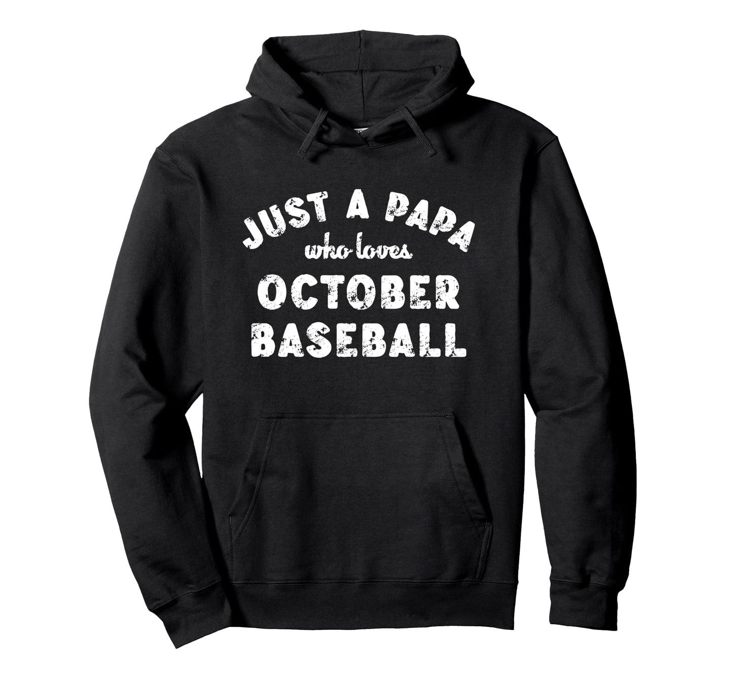 Mens Just Papa Who Loves October Hoodie - Aesthetic Graphic Men Women - T-Shirt, Sweatshirt, Hoodie