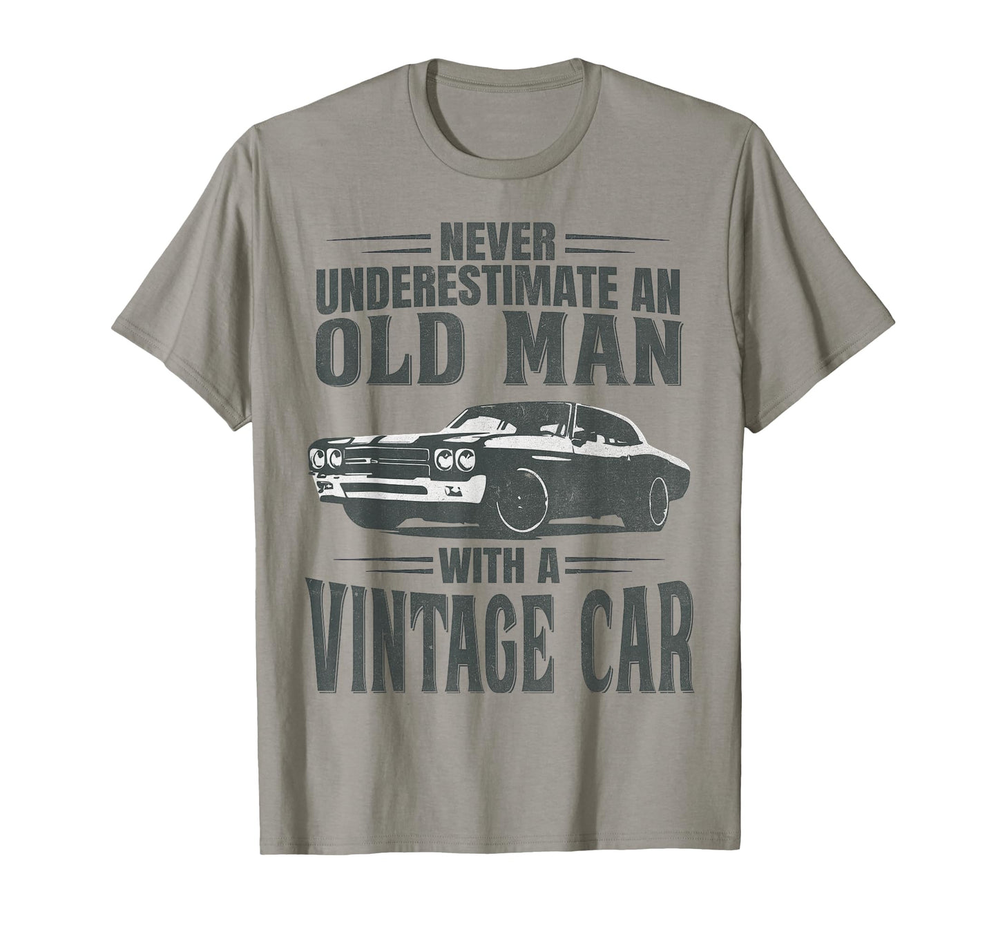 Never Underestimate Old Car T-Shirt - Unique Graphic Unisex - T-Shirt, Sweatshirt, Hoodie