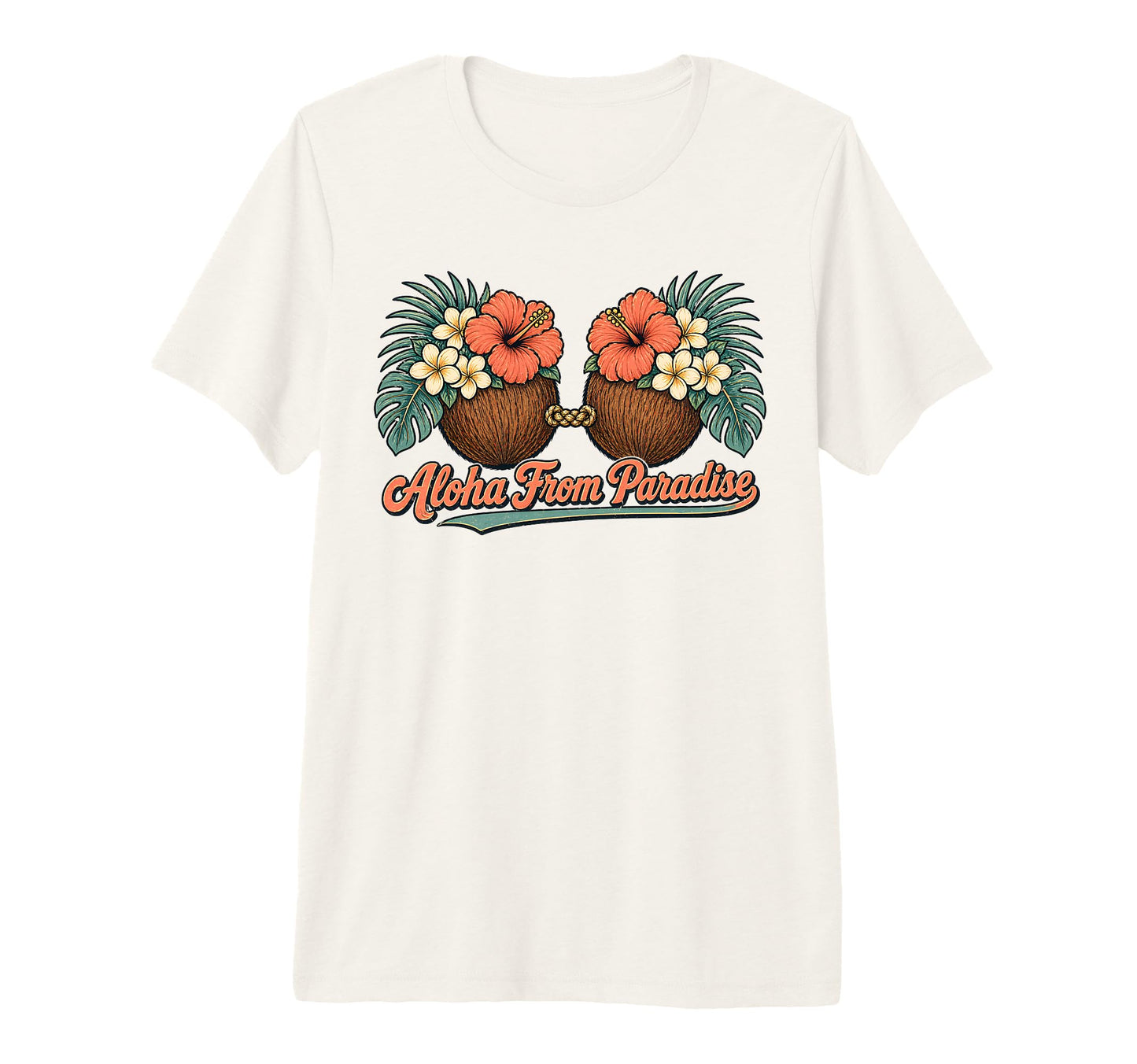 Aloha Paradise Coconut Bra Tropical T-Shirt - Novelty Apparel Men Women - T-Shirt, Sweatshirt, Hoodie