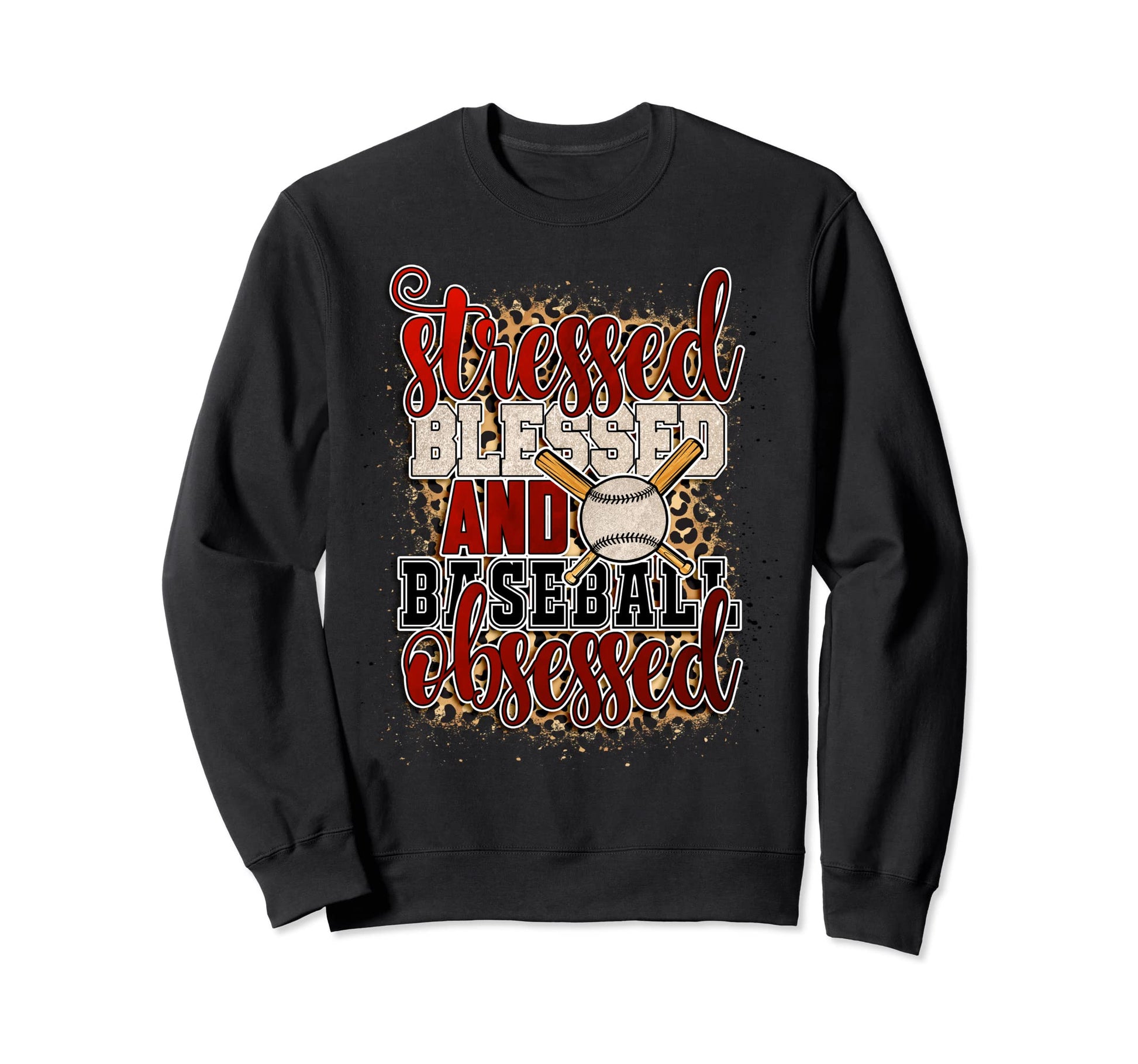 Stressed Blessed Baseball Sweatshirt - Casual Everyday Wear Men Women - T-Shirt, Sweatshirt, Hoodie