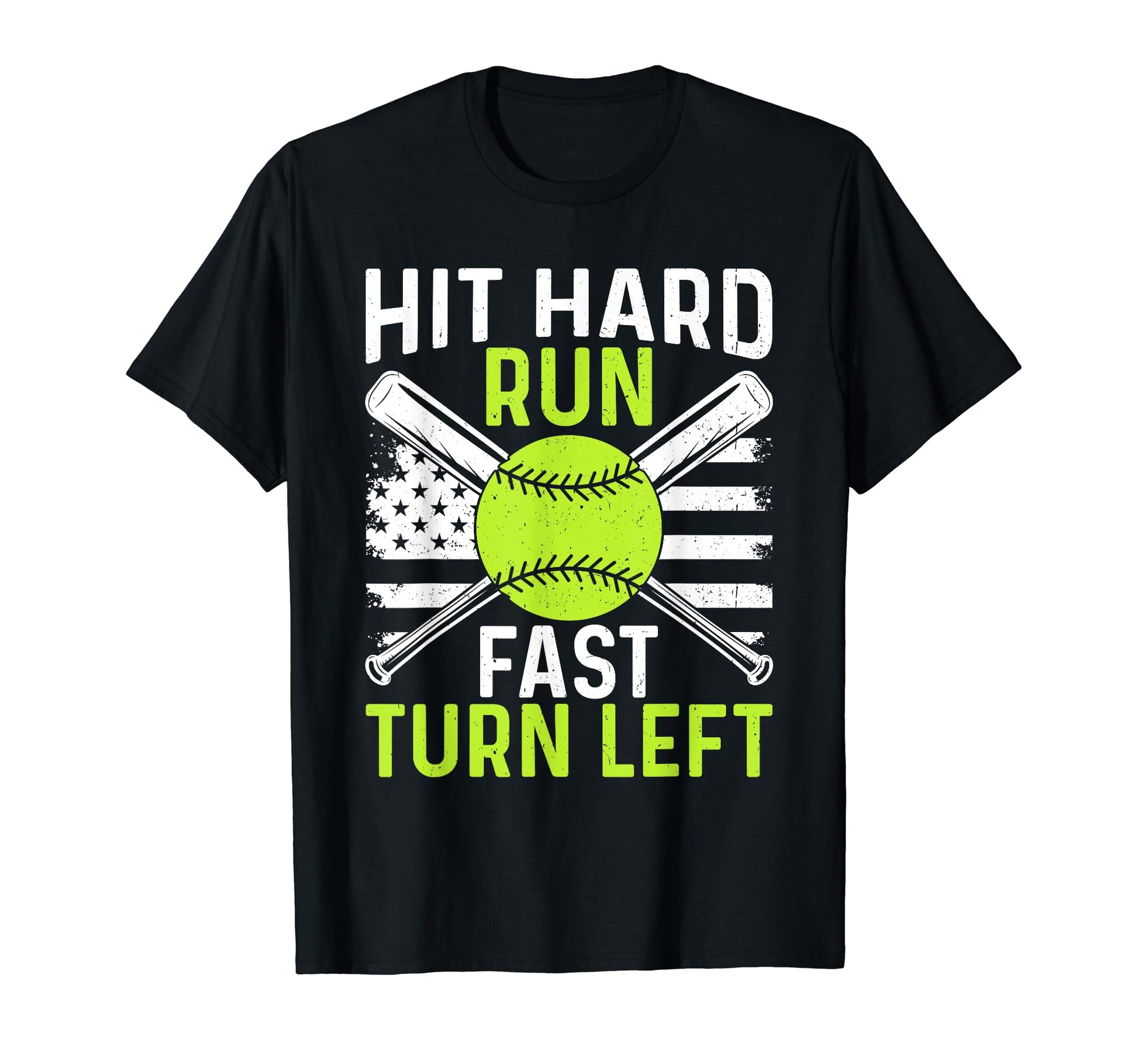 Hit Hard Run Fast Turn Left Funny T-Shirt - Graphic Print for Adults - T-Shirt, Sweatshirt, Hoodie