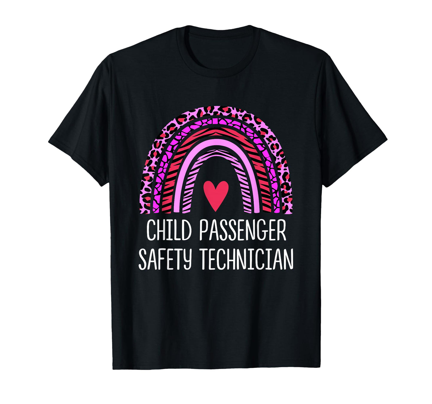 Cpst Child Passenger Safety Technician T-Shirt - Fun Novelty Design Unisex - T-Shirt, Sweatshirt, Hoodie